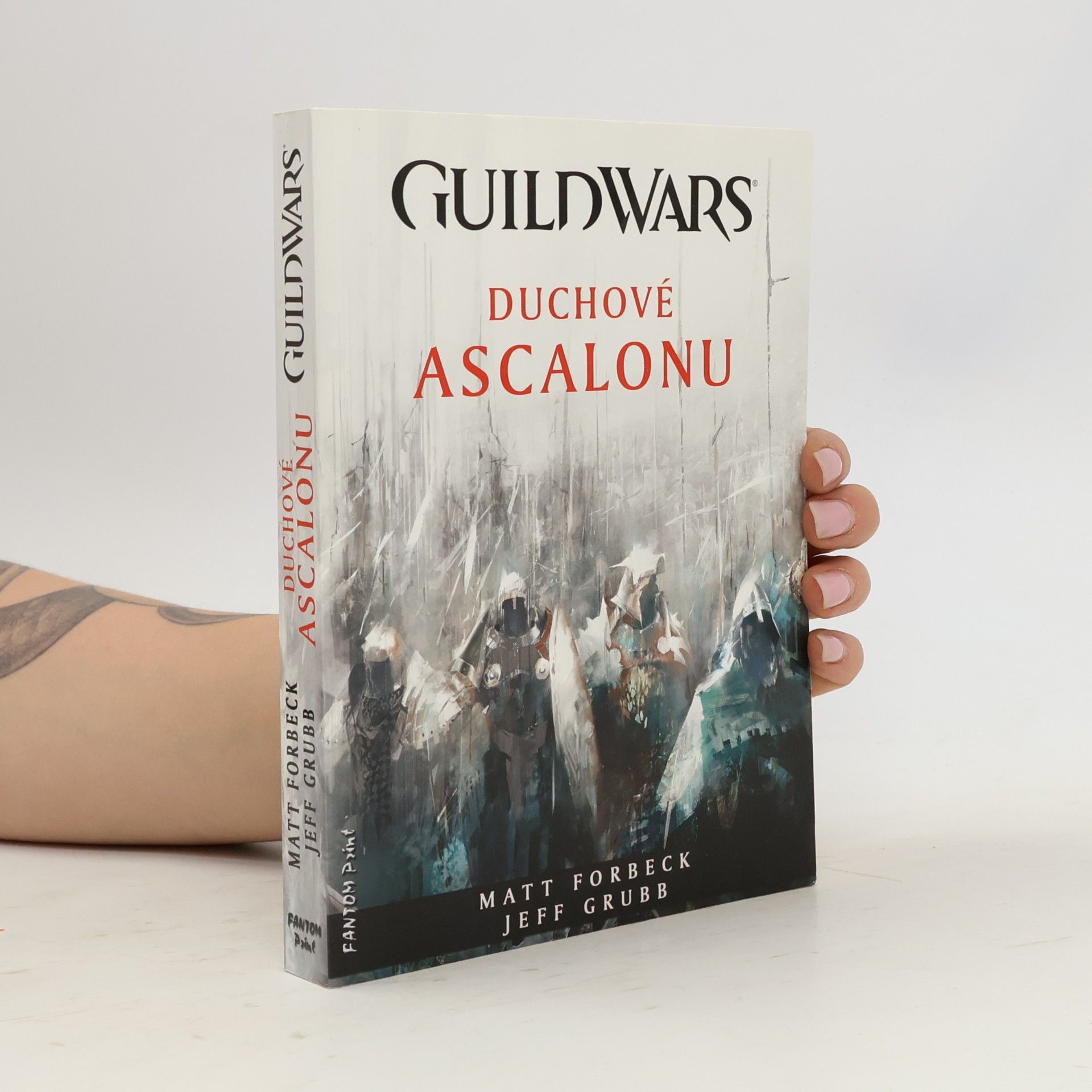 Matt Forbeck Guild Wars. Duchové Ascalonu