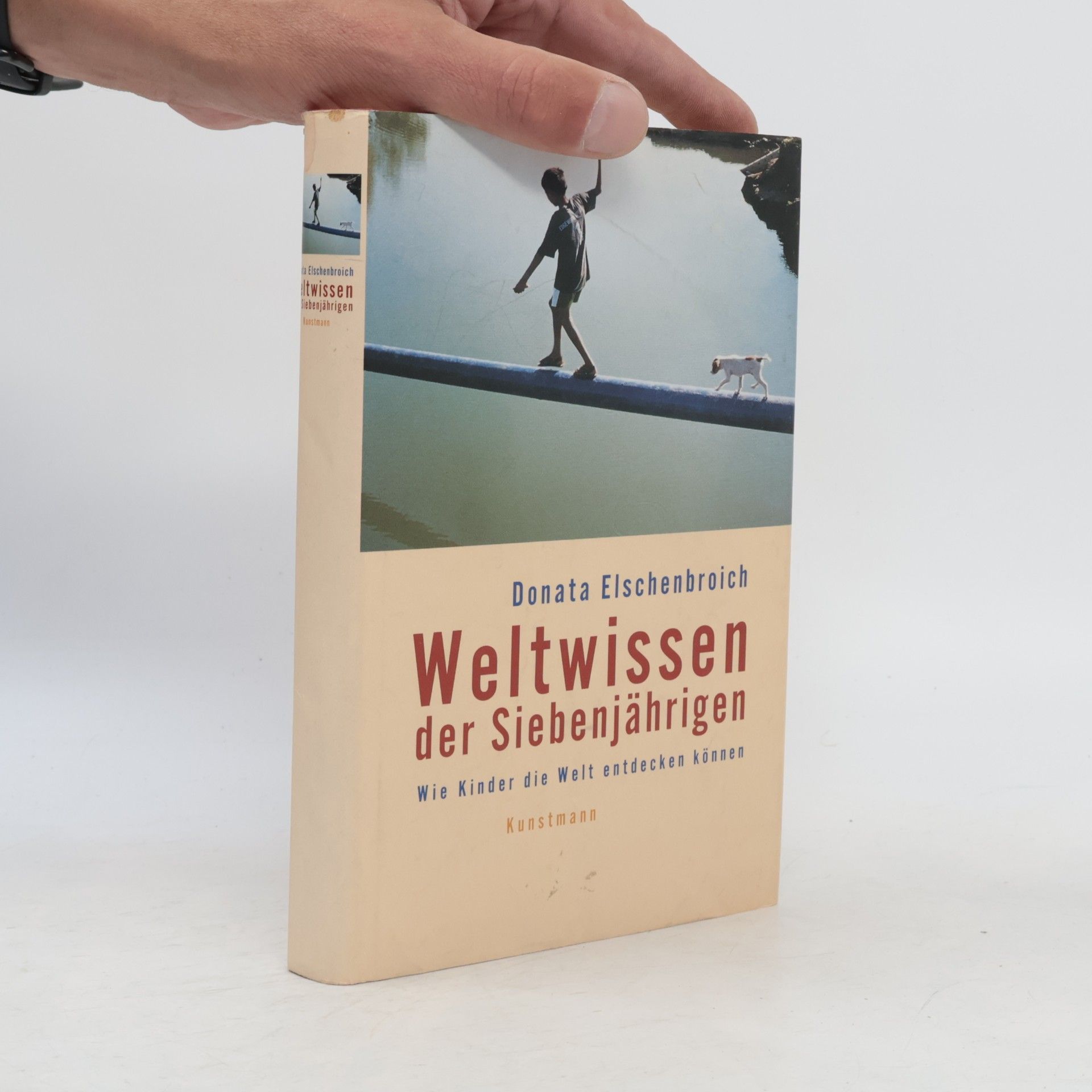 Donata Elschenbroich Weltwissen der Siebenjährigen