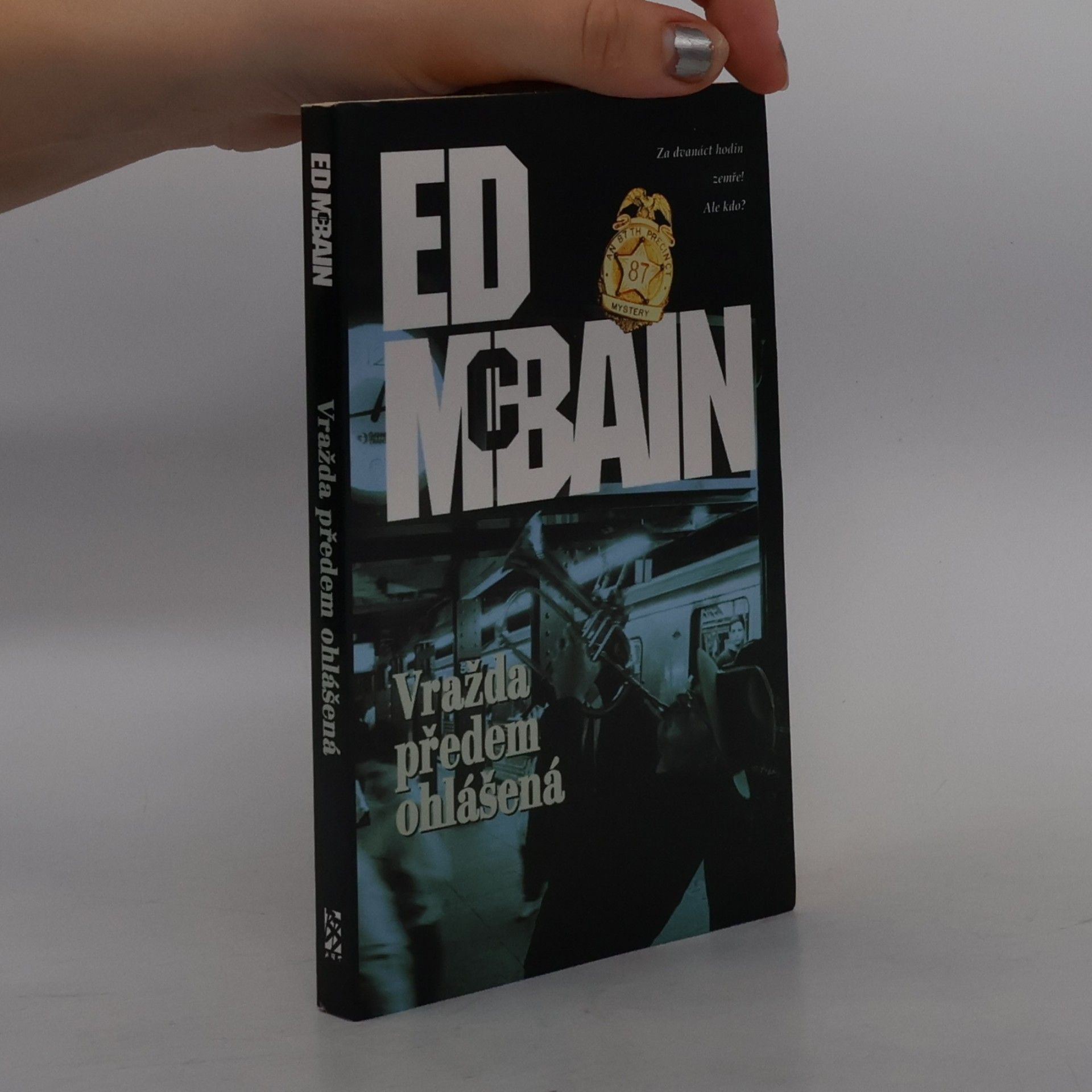 Ed McBain Vražda předem ohlášená