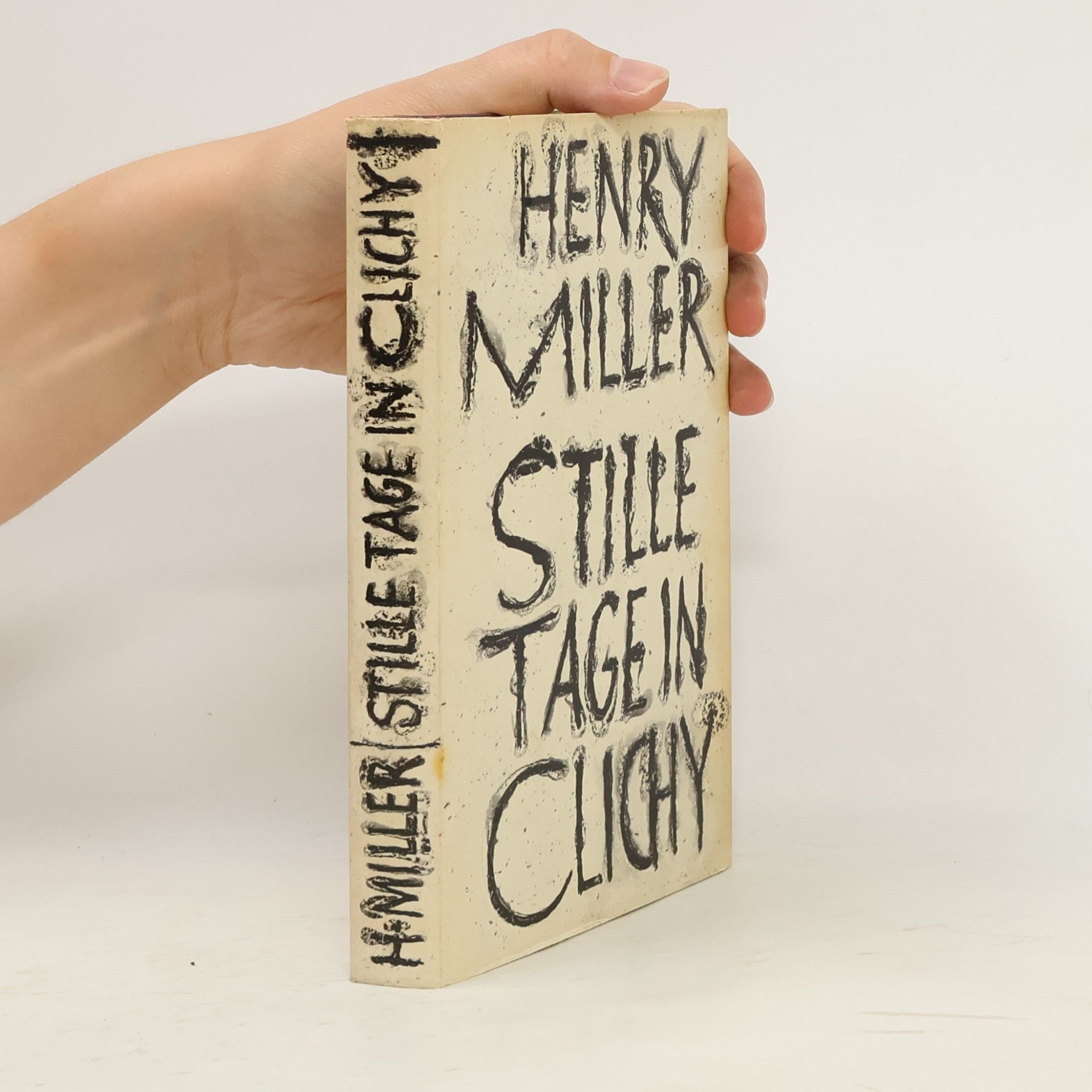 Henry Miller Stille Tage in Clichy