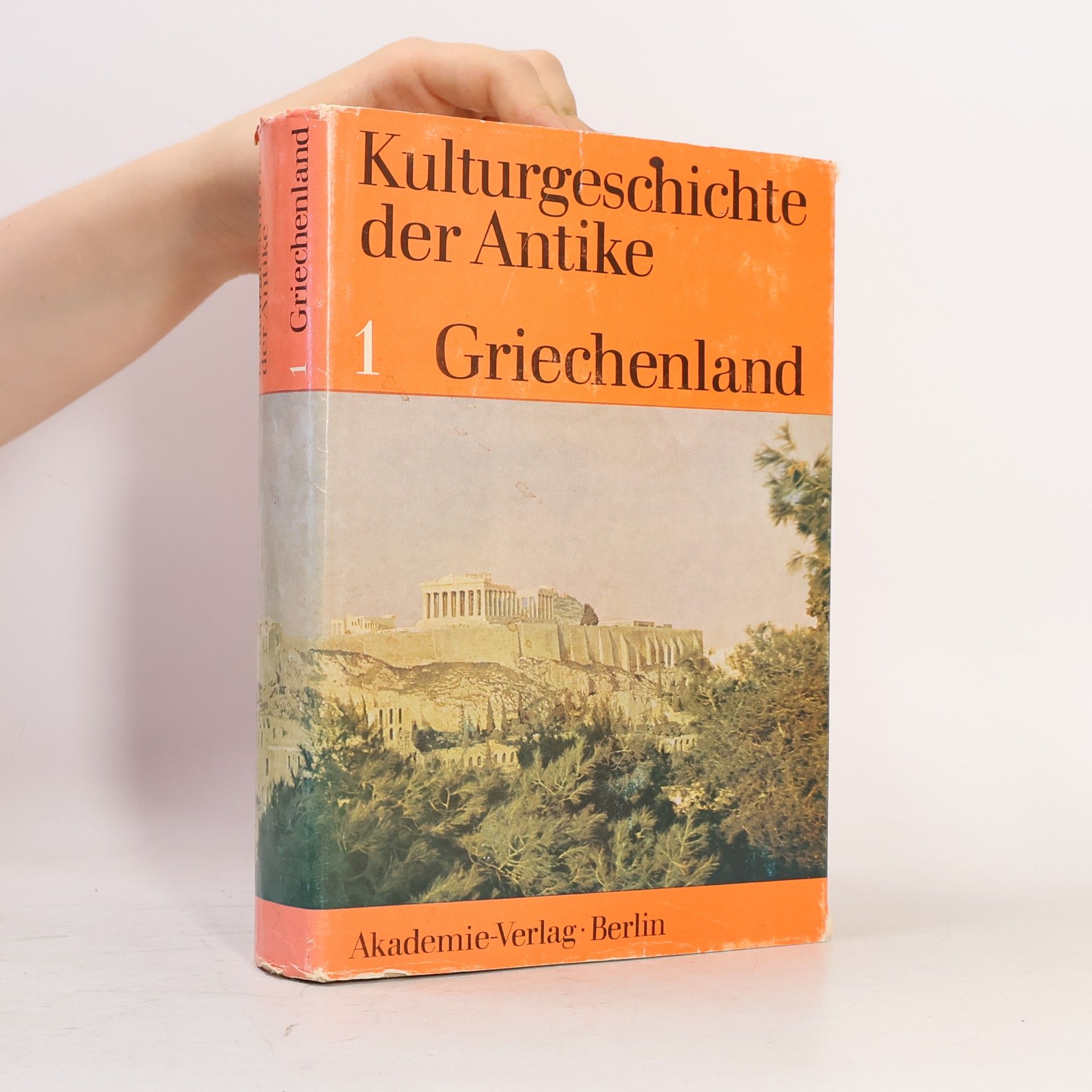 Kolektiv autorů Kulturgeschichte der Antike 1. Griechenland