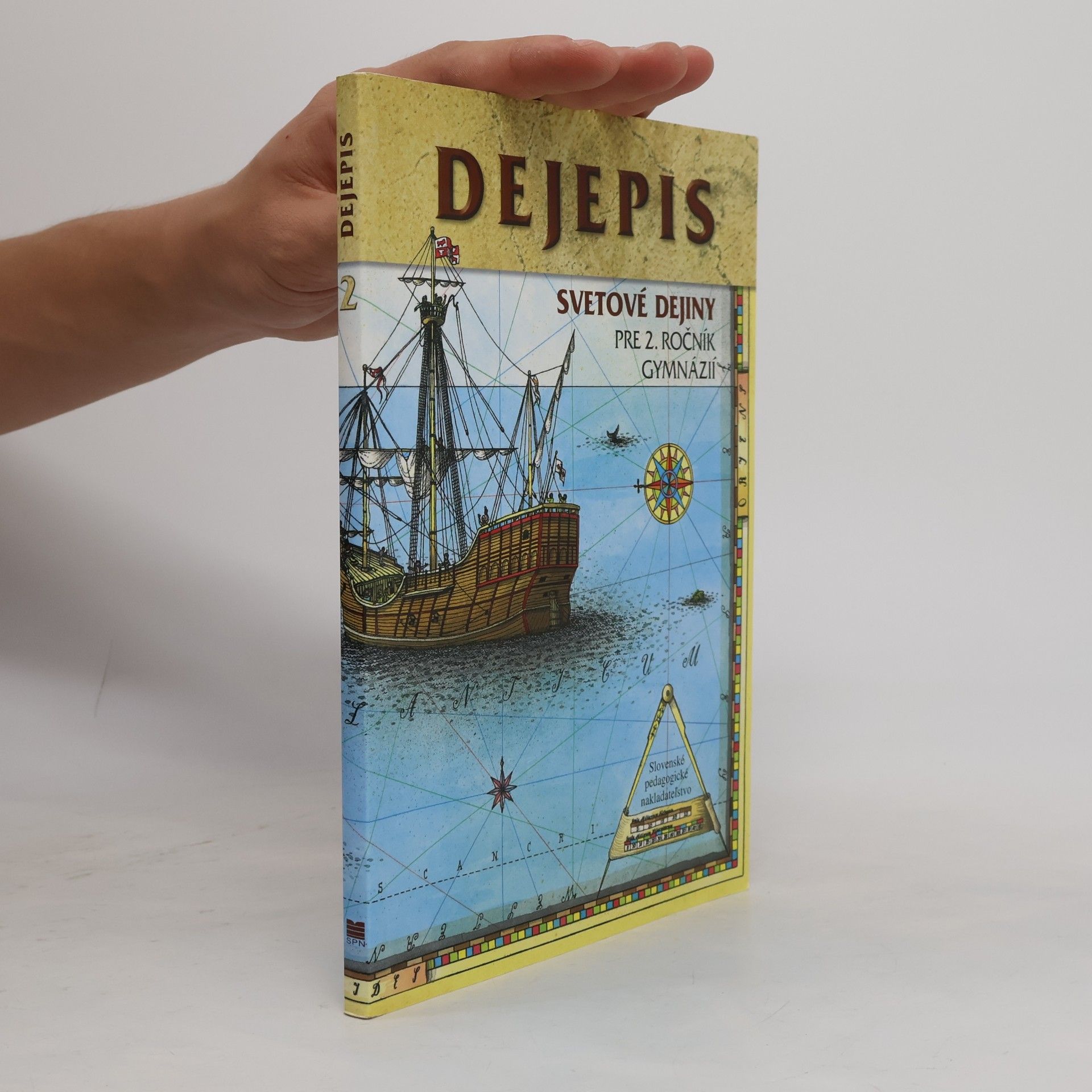 Various authors Dejepis pre 2. ročník gymnázií. Svetové dejiny