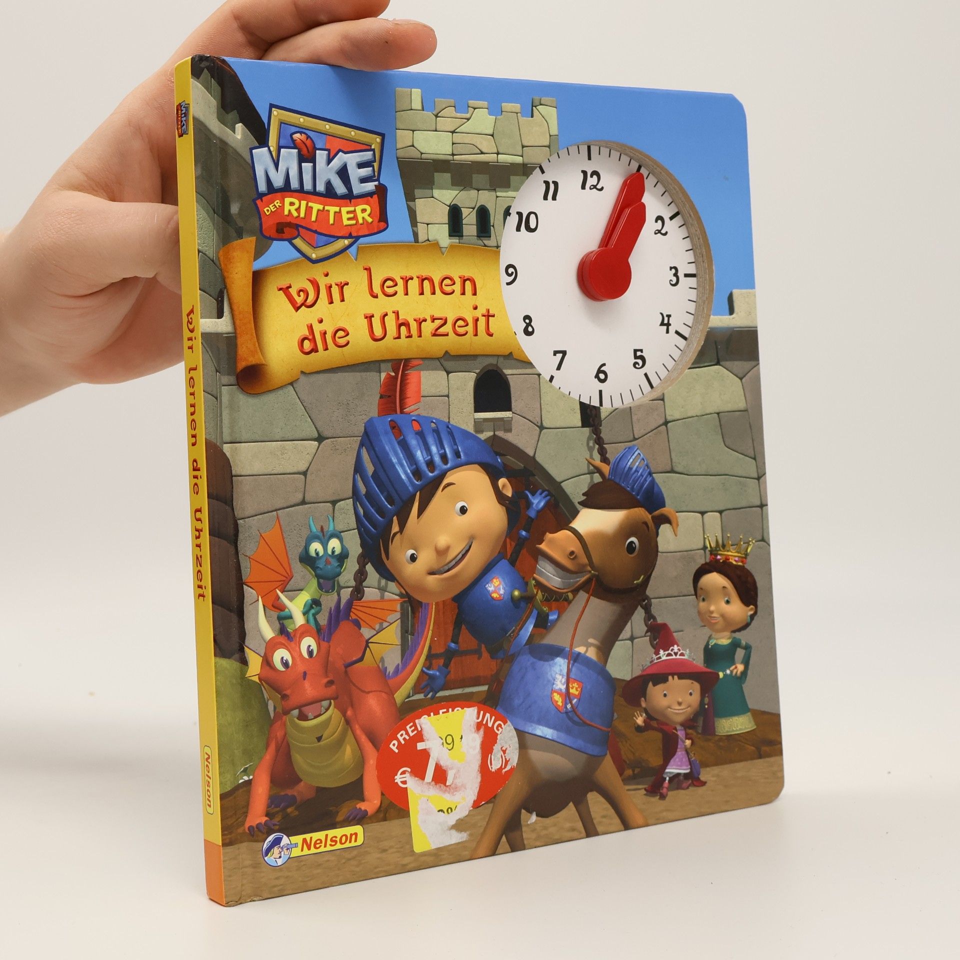 Laura Leintz Mike der Ritter - wir lernen die Uhrzeit