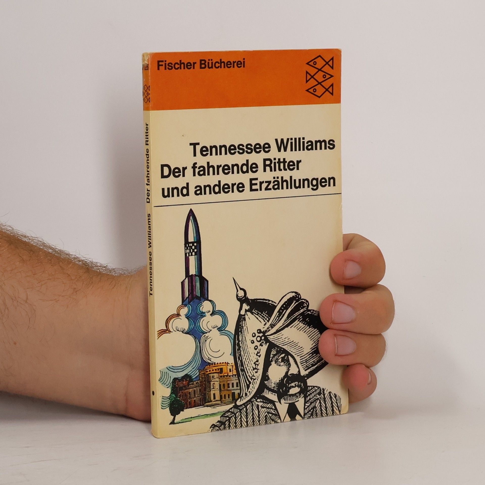 Tennessee Williams Der fahrende Ritter und andere Erzählungen