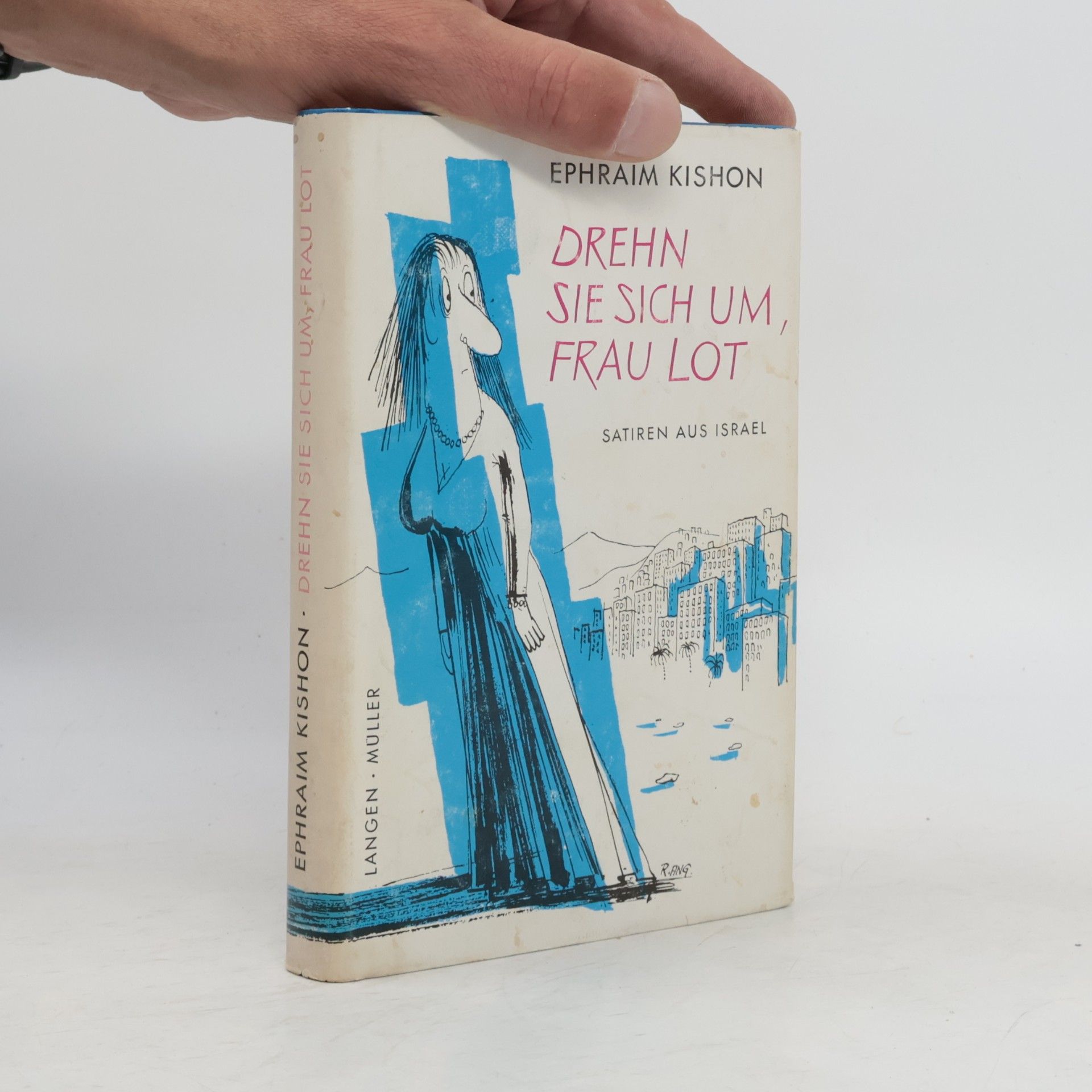 Ephraim Kishon Drehn Sie sich um, Frau Lot