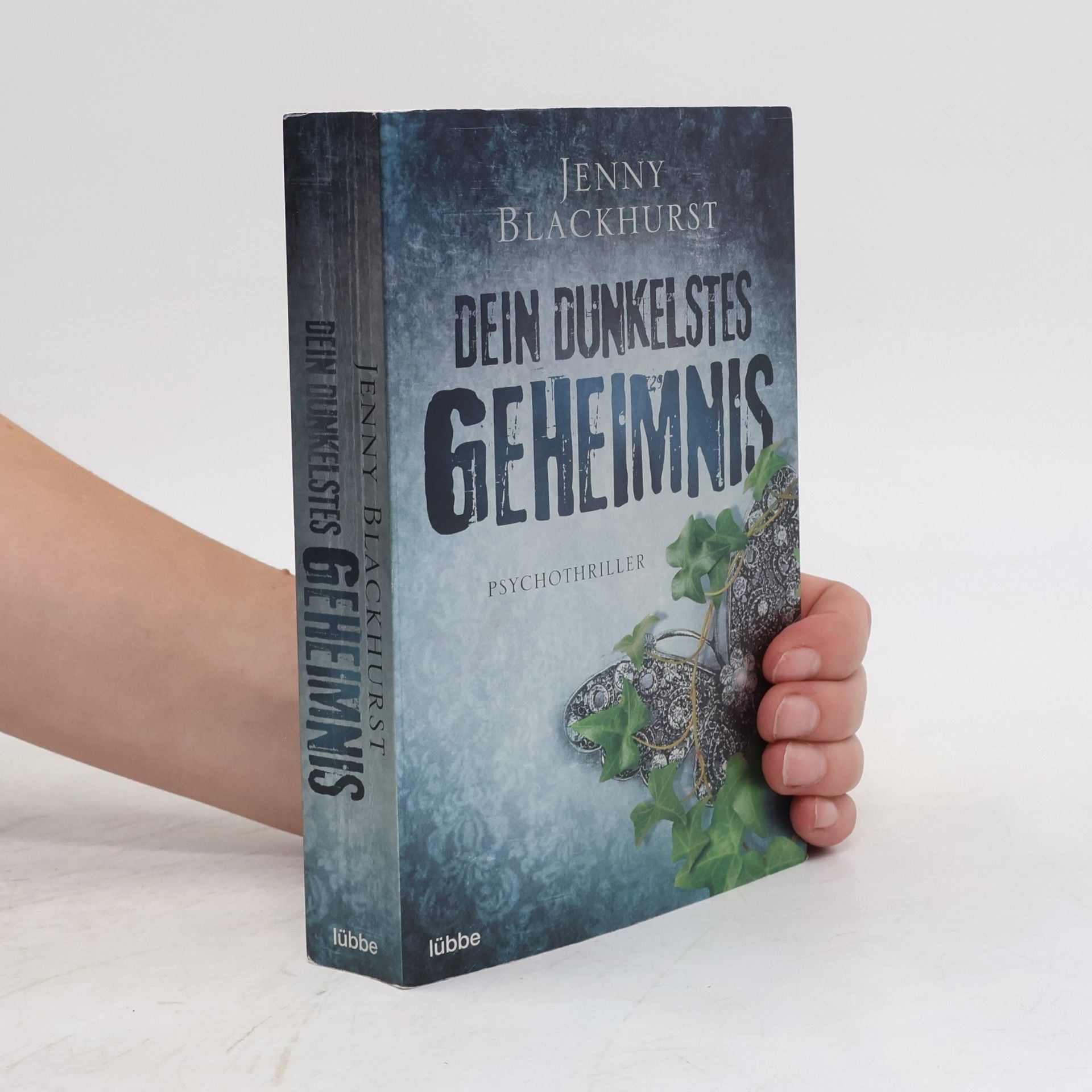Jenny Blackhurst Dein dunkelstes Geheimnis