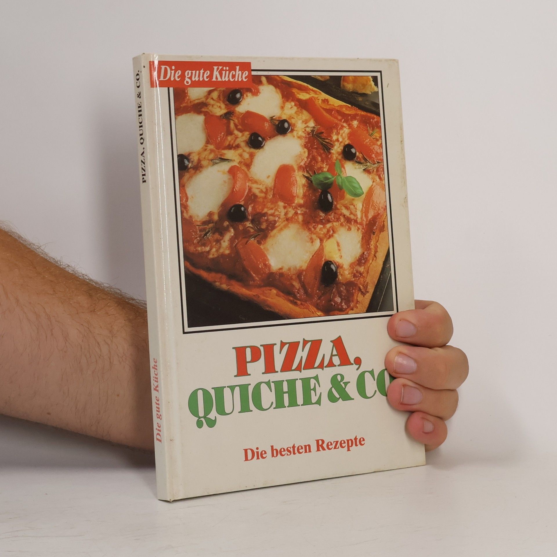 Various authors Pizza, Quiche und Co.