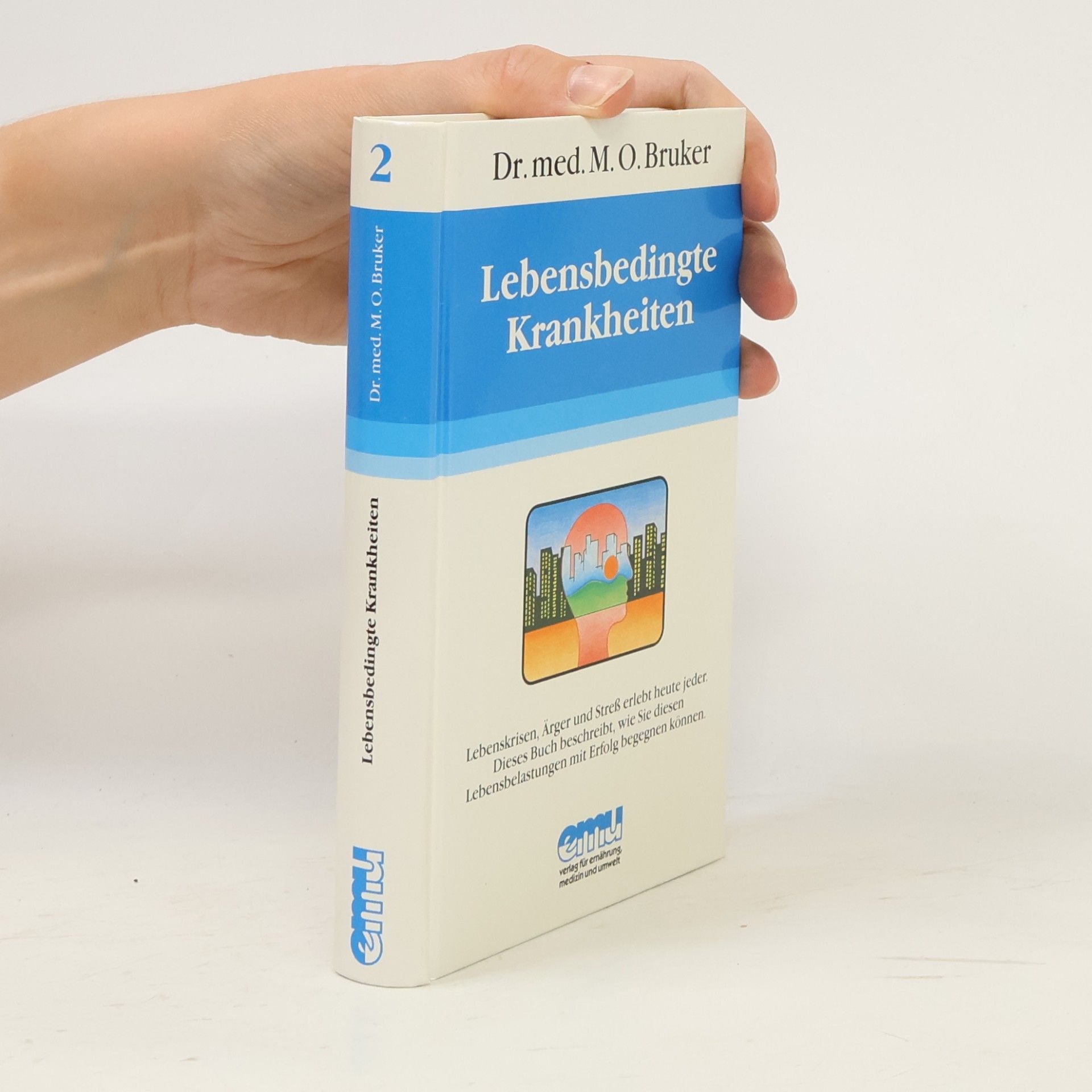 Max Otto Bruker Lebensbedingte Krankheiten 2