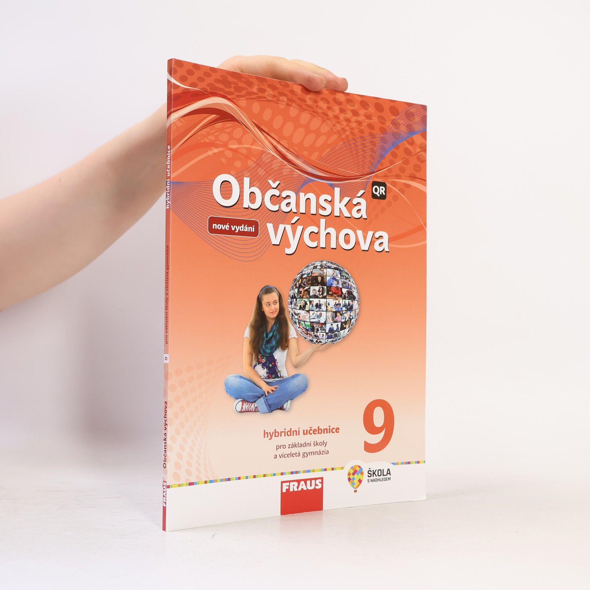 AA.VV. Občanská výchova 9: hybridní učebnice pro základní školy a víceletá gymnázia