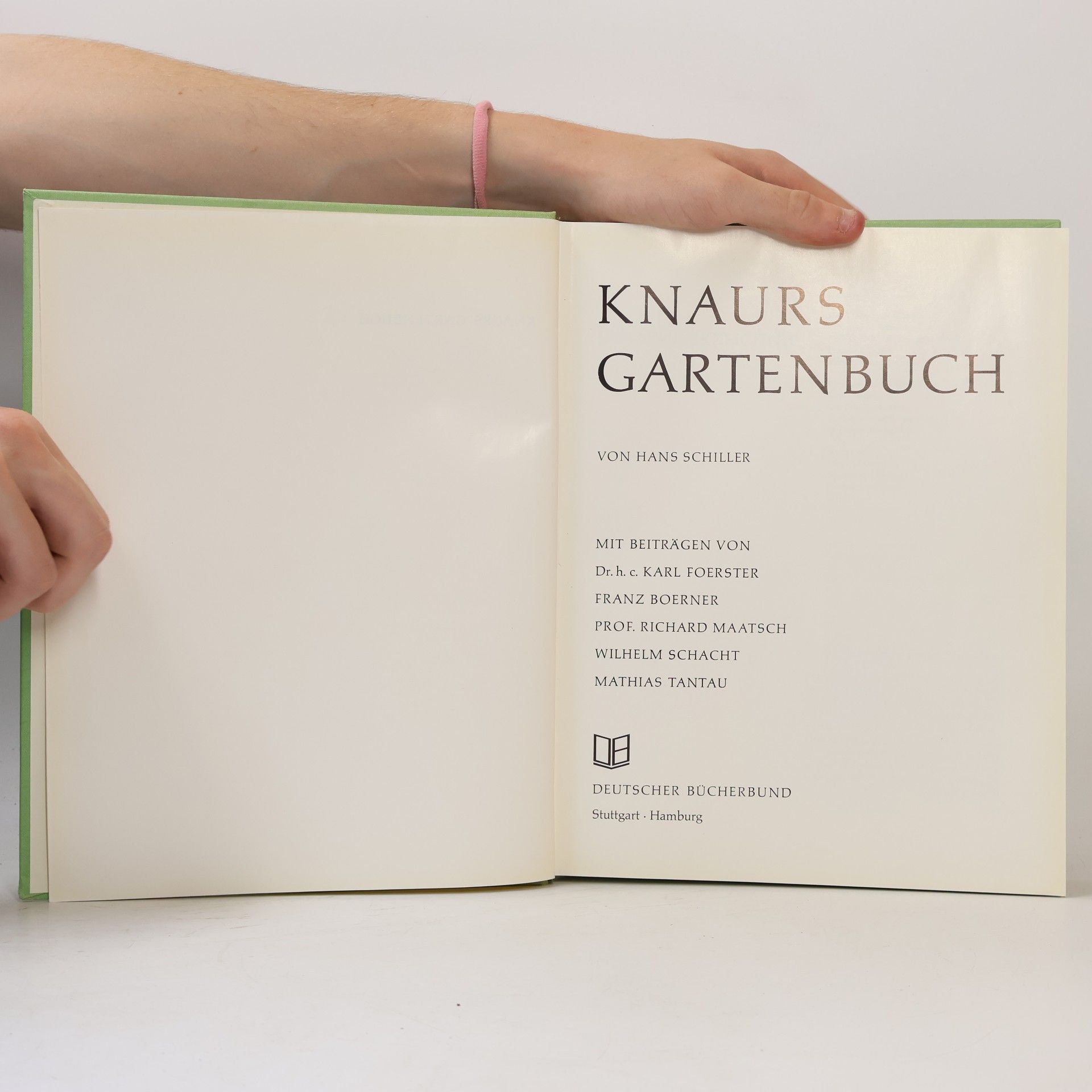 Hans Schiller Knaurs Gartenbuch