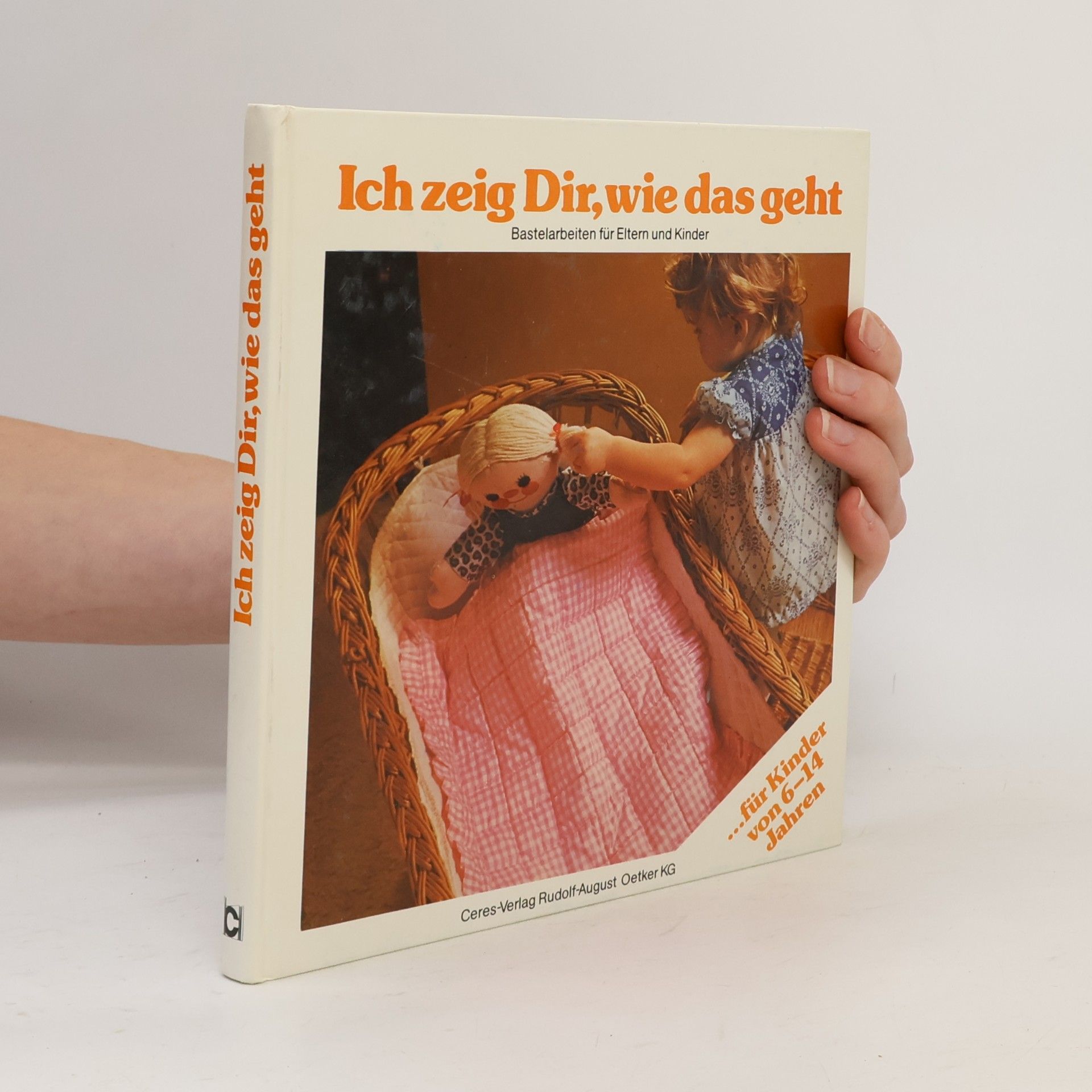 Kolektiv autorů Ich zeig Dir, wie das geht