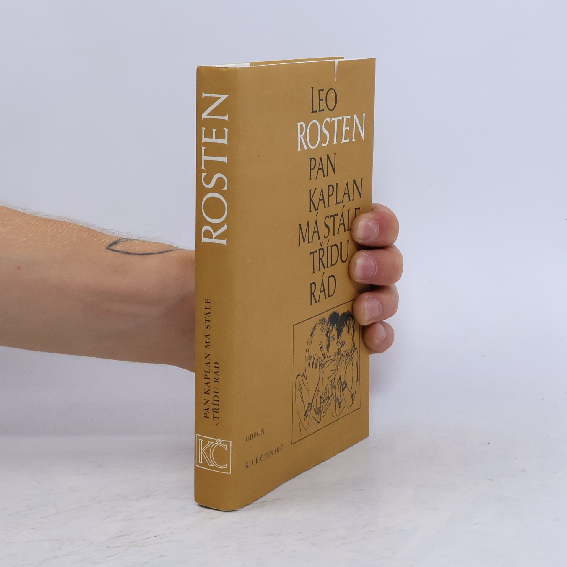 Leo Rosten Pan Kaplan má stále třídu rád