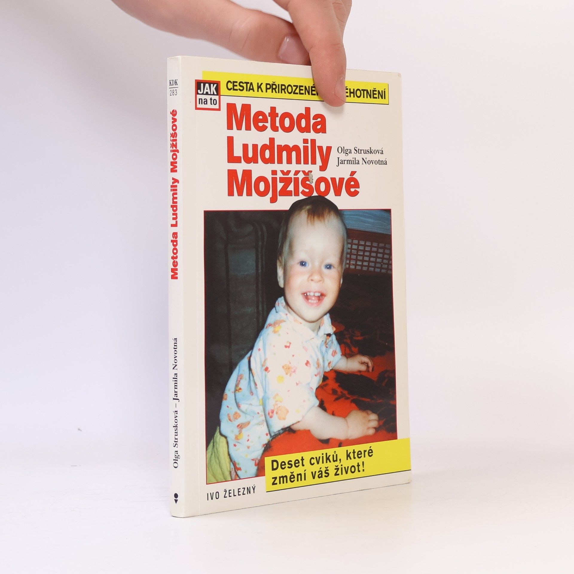 Olga Strusková Metoda Ludmily Mojžíšové