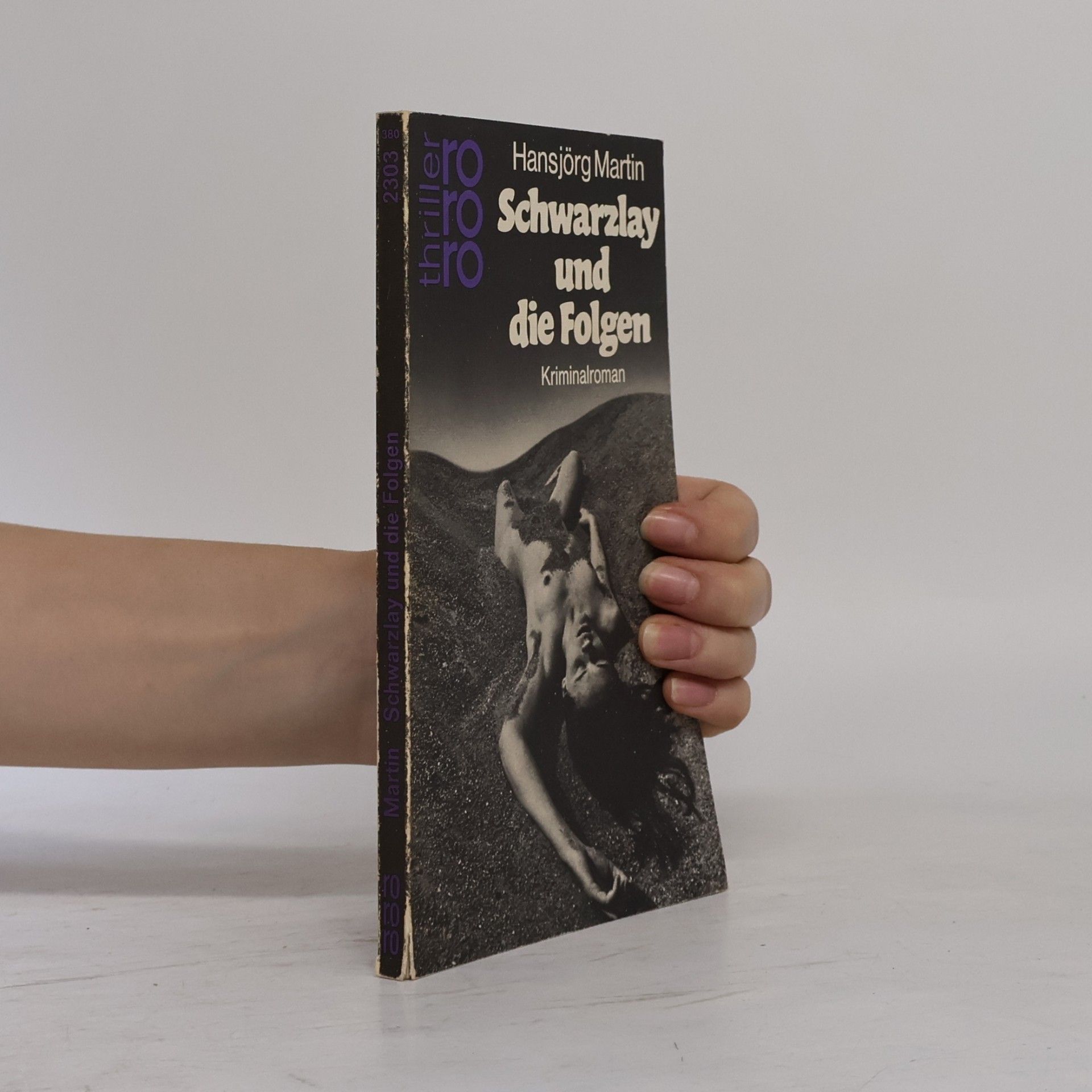 Schwarzlay und die Folgen