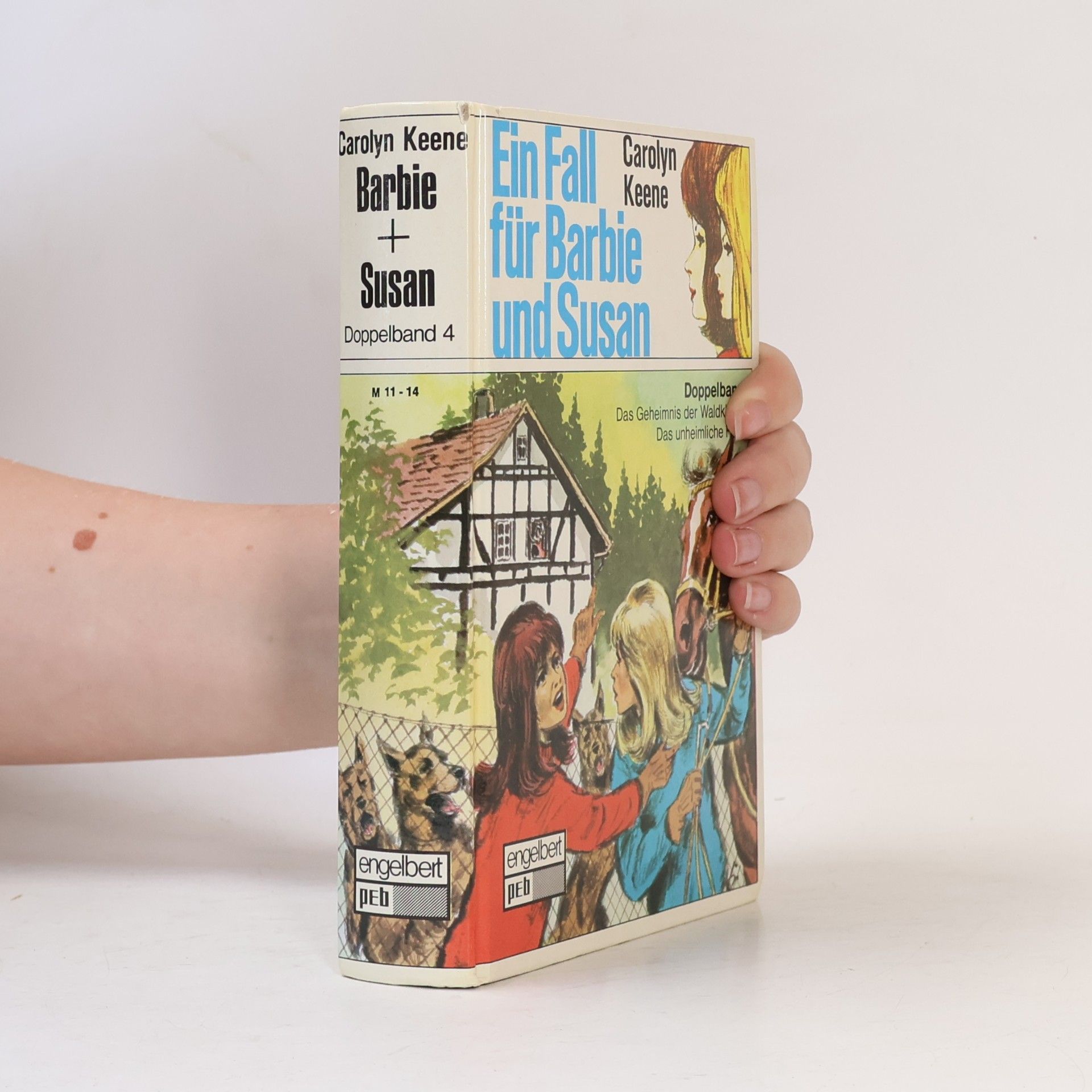 Carolyn Keene Ein Fall für Barbie und Susan