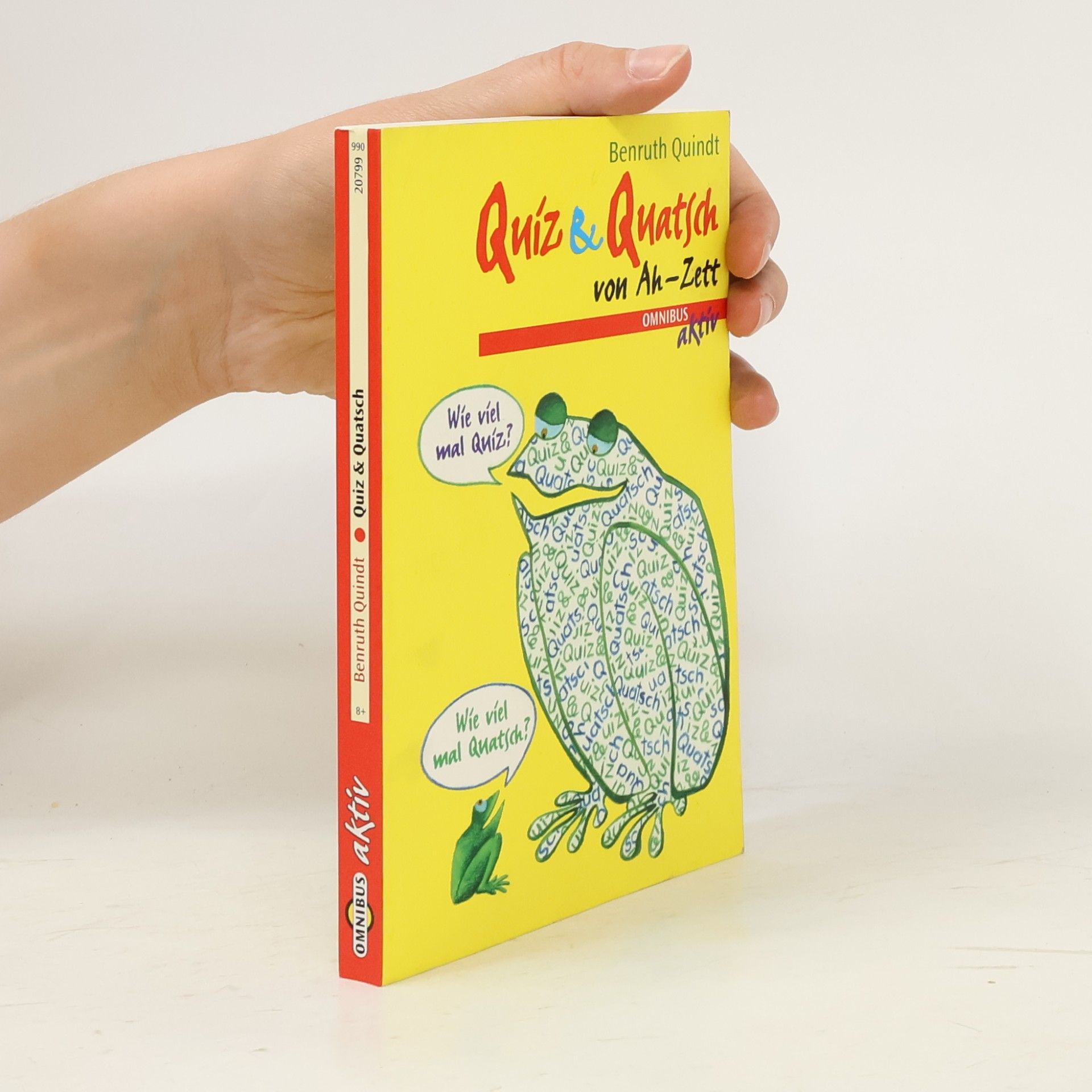 Benruth Quindt Omnibus aktiv. Quiz und Quatsch. Von Ah - Zett.
