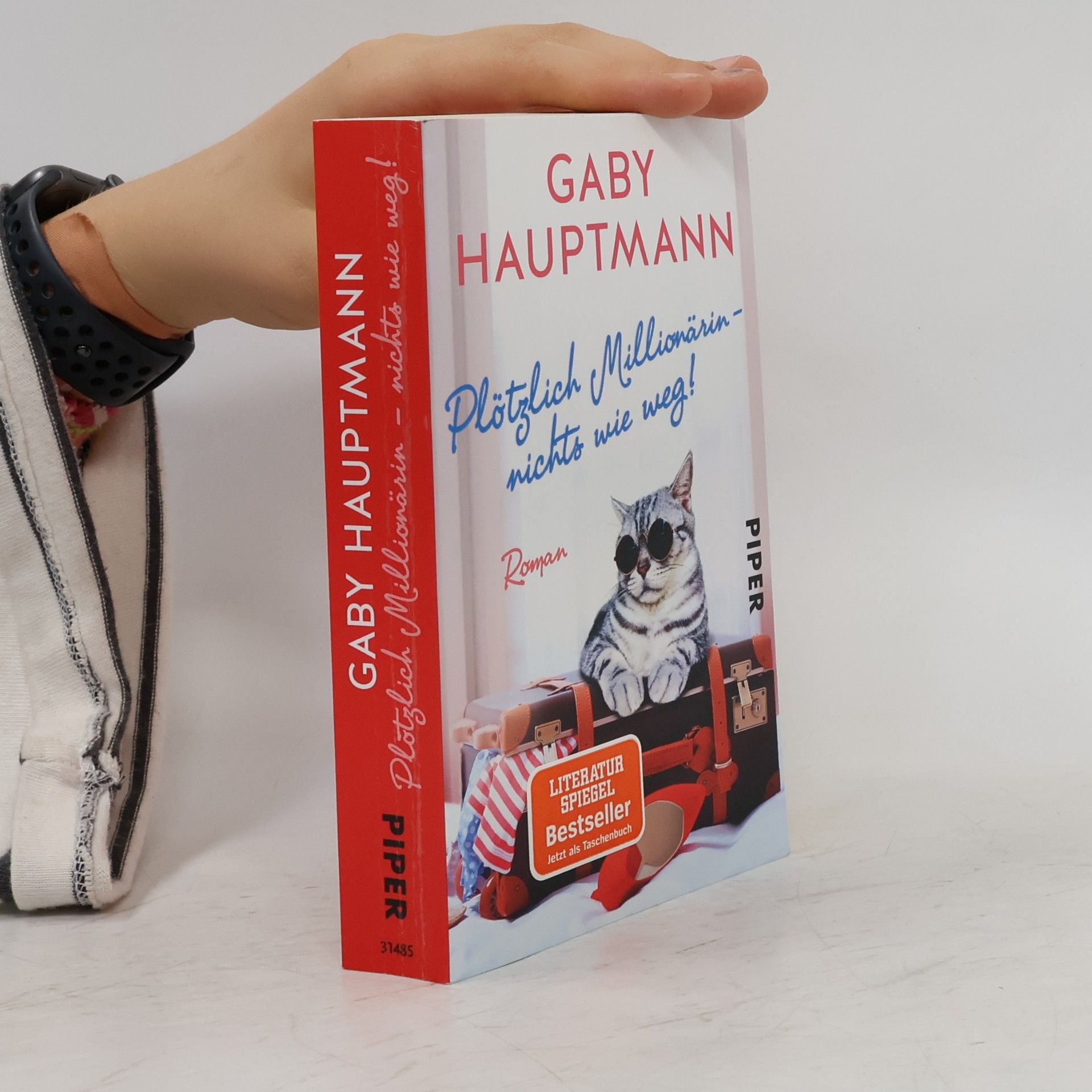 Gaby Hauptmann Plötzlich Millionärin - nichts wie weg!
