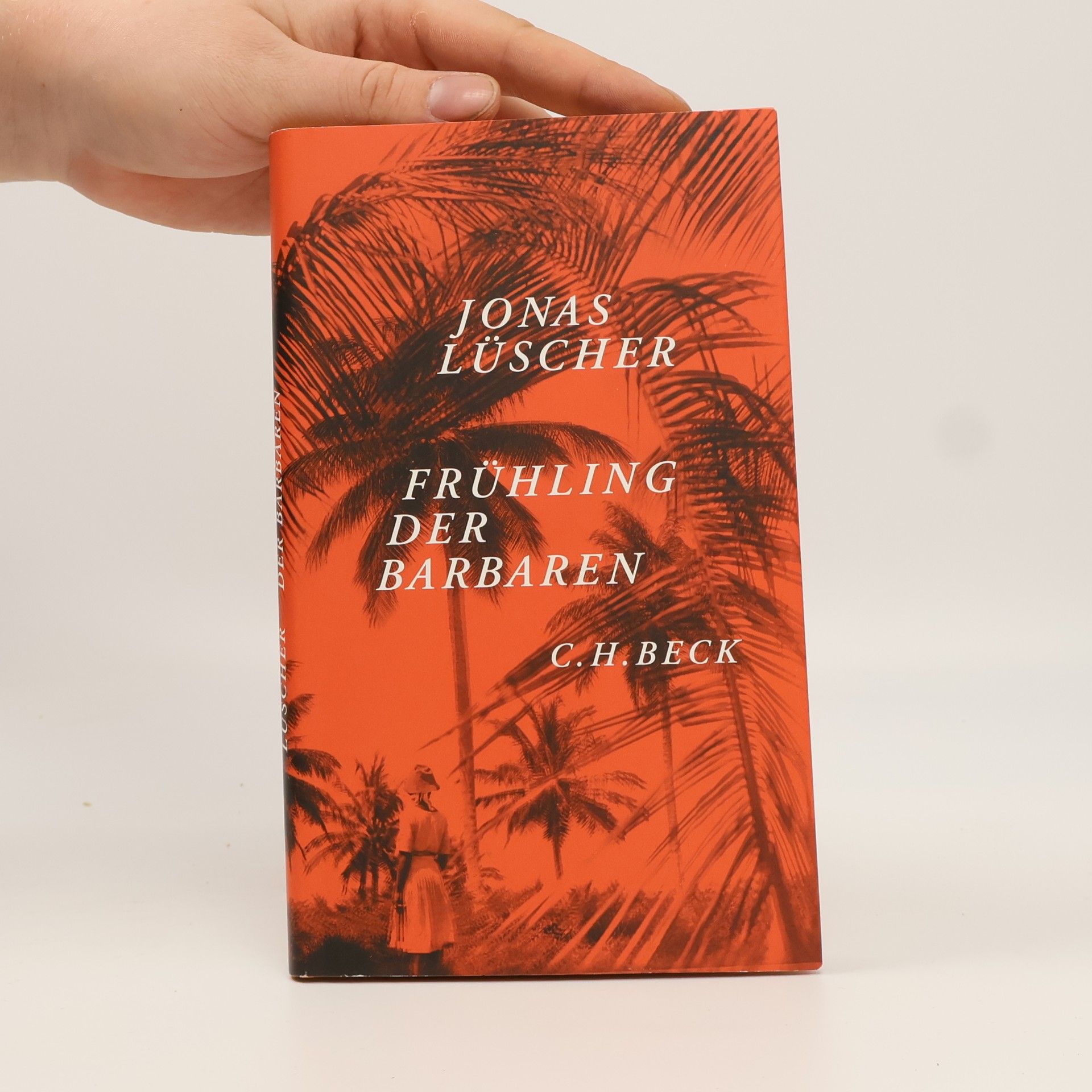Jonas Lüscher Frühling der Barbaren