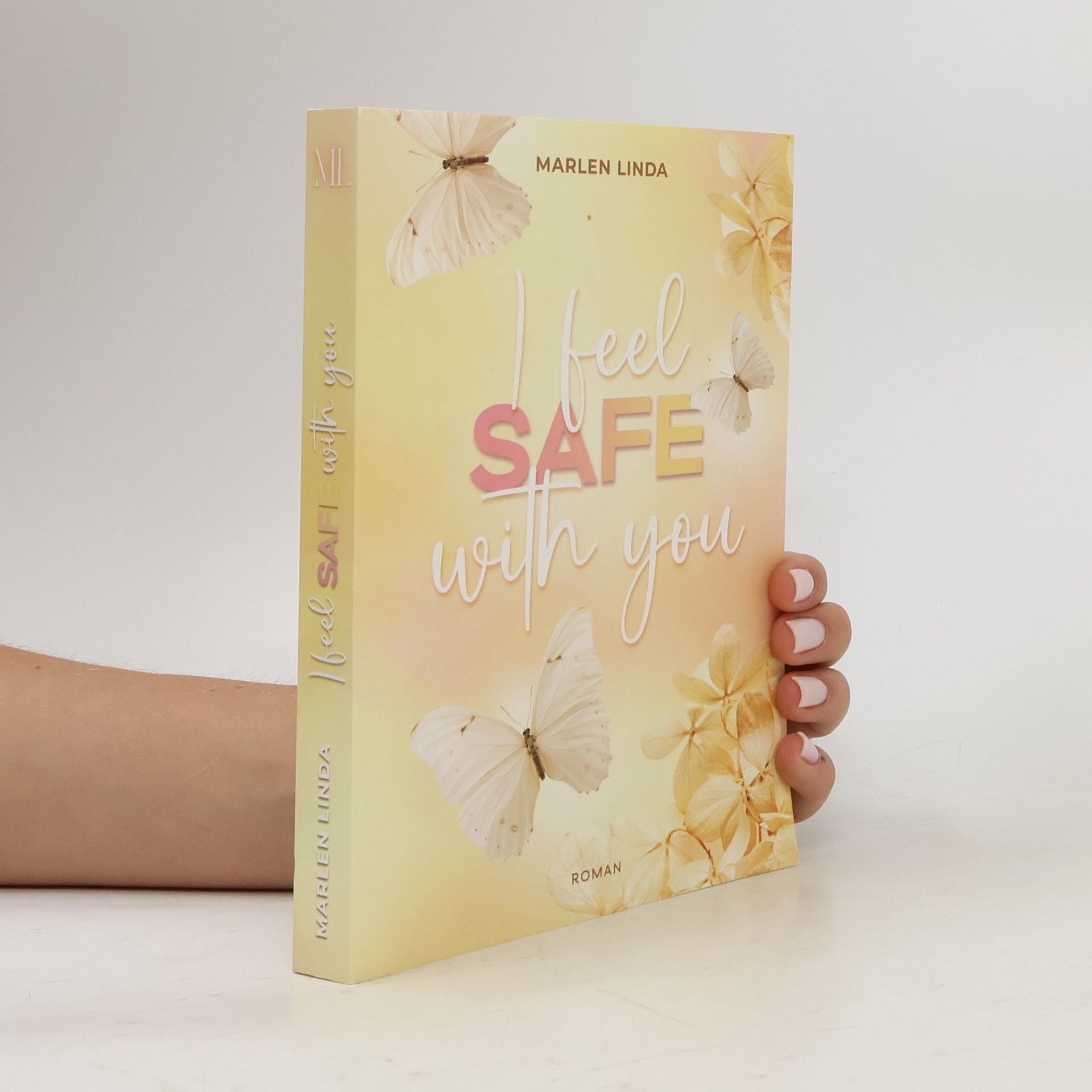 I feel safe with you