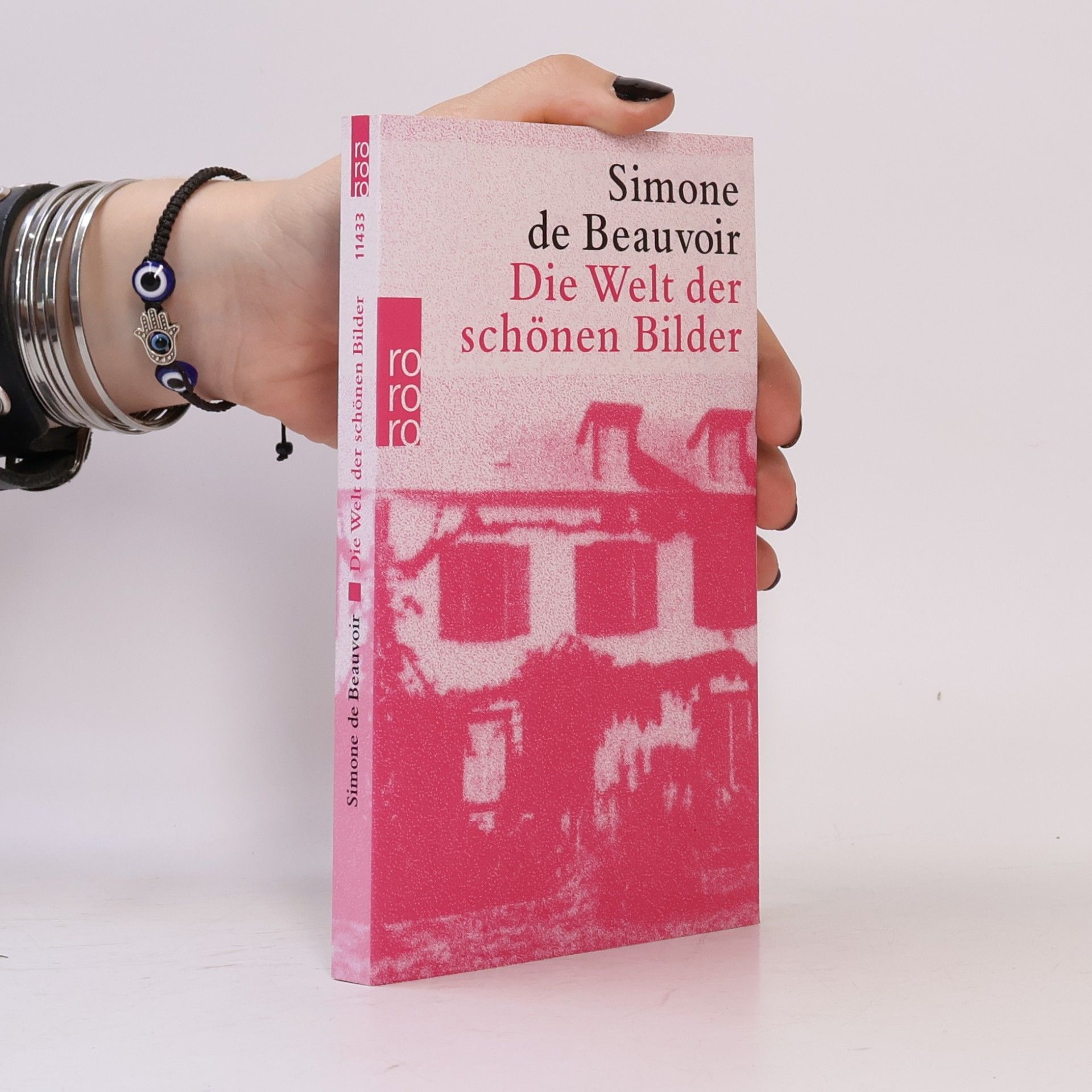 Simone de Beauvoir Die Welt der schönen Bilder