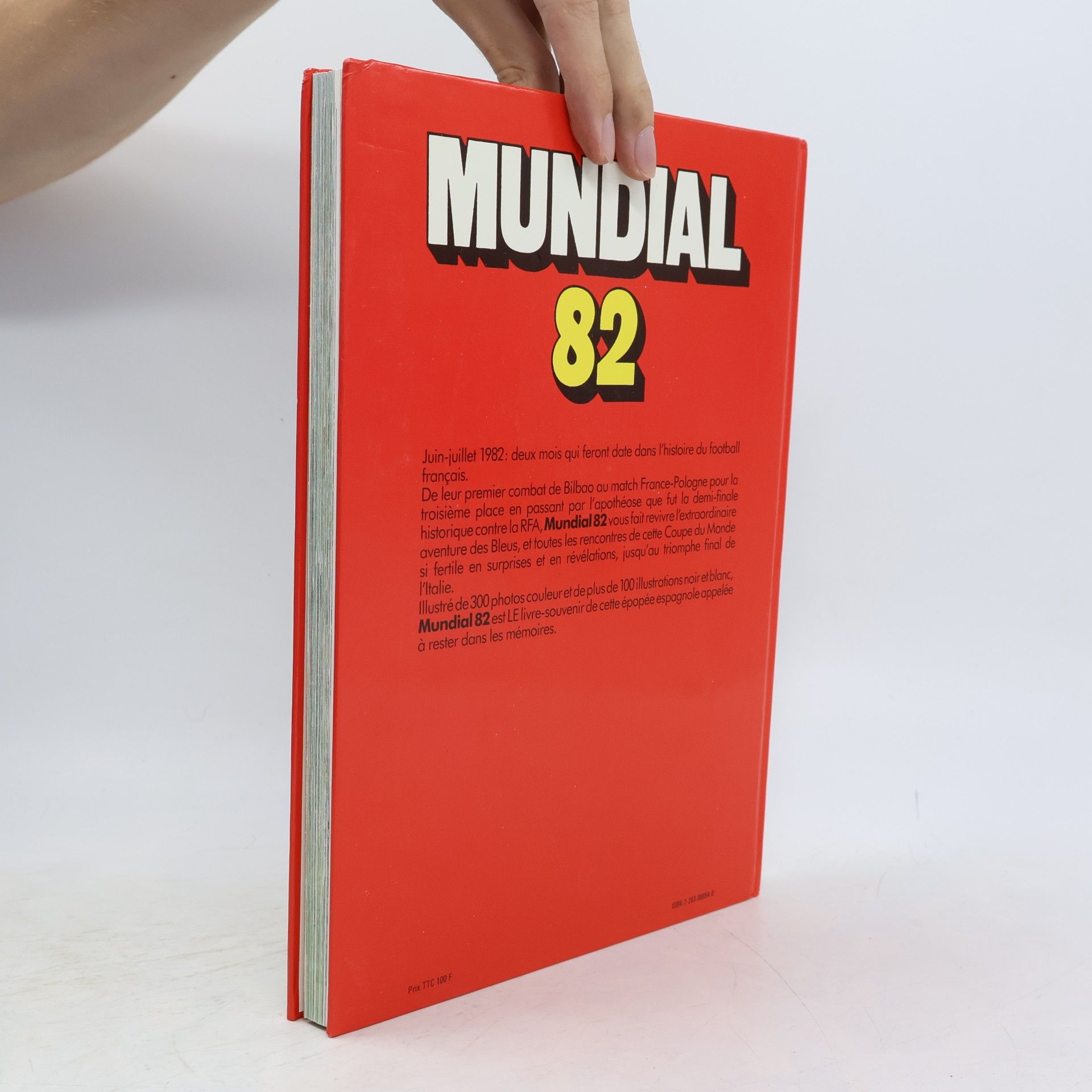 Michel Bai Mundial 82.Le livre-souvenir de la Coupe du monde de football