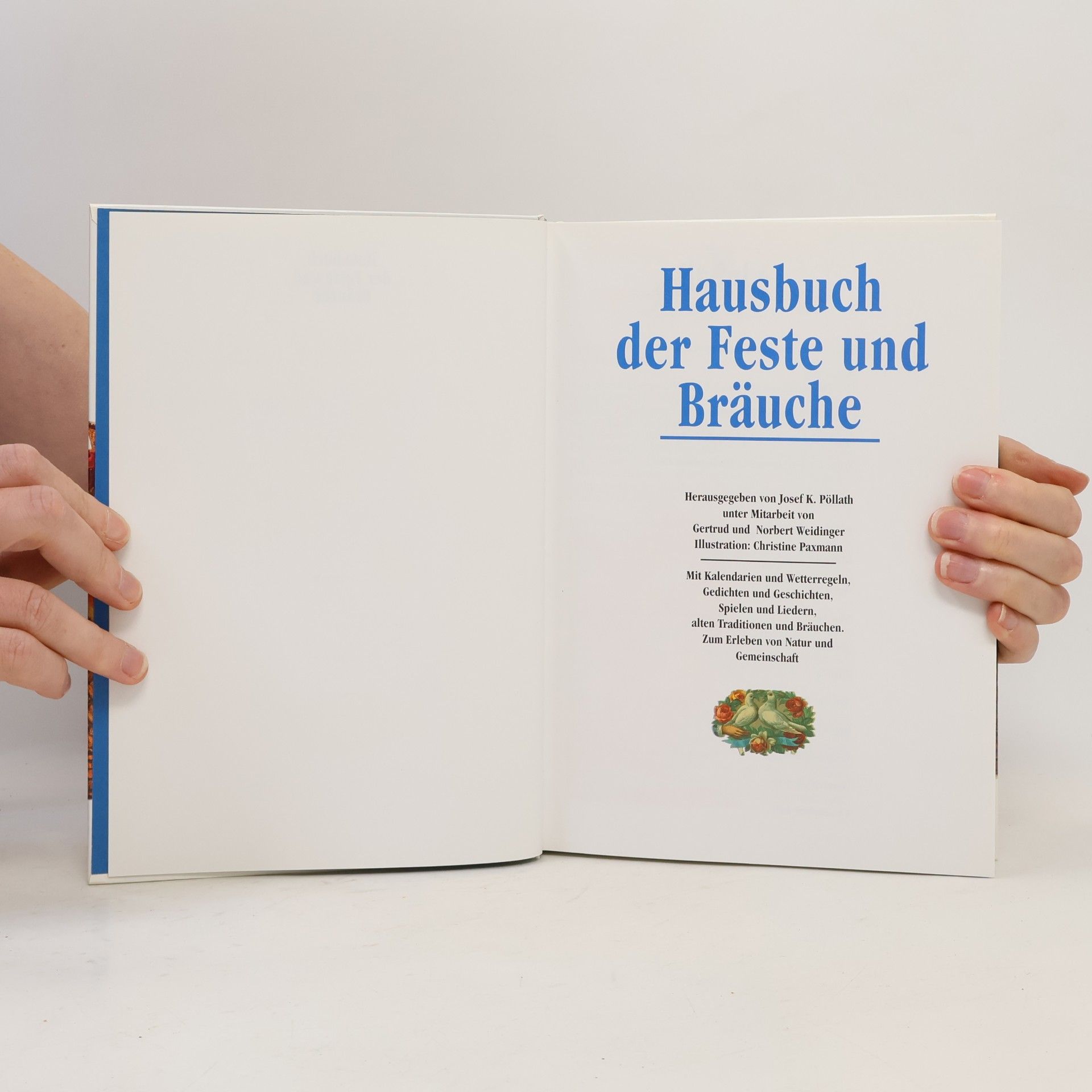 Josef K. Pöllath Hausbuch der Feste und Bräuche