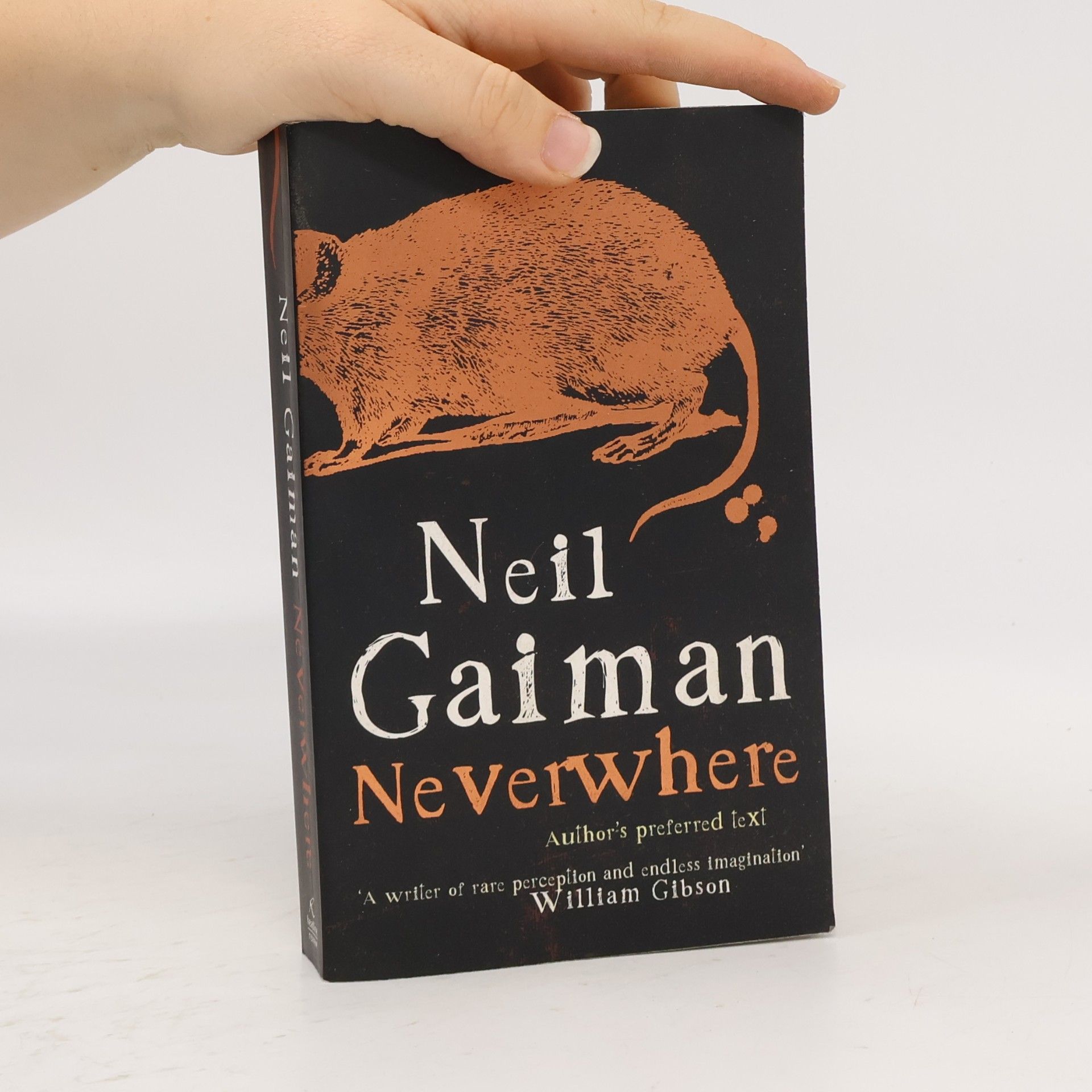 Neil Gaiman Neverwhere : the author's preferred text
