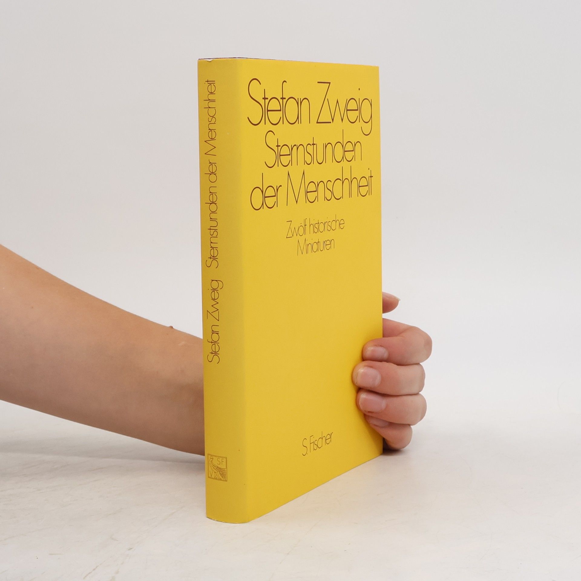 Stefan Zweig Sternstunden der Menschheit
