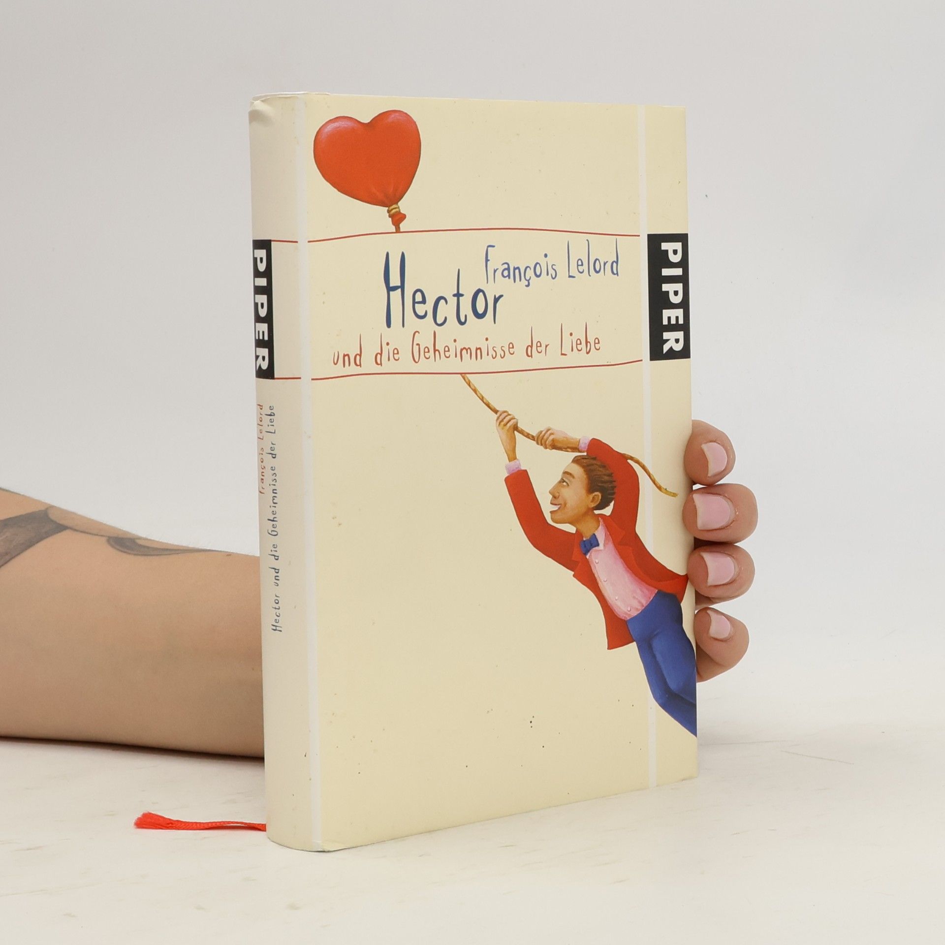 Francois Lelord Hector und die Geheimnisse der Liebe