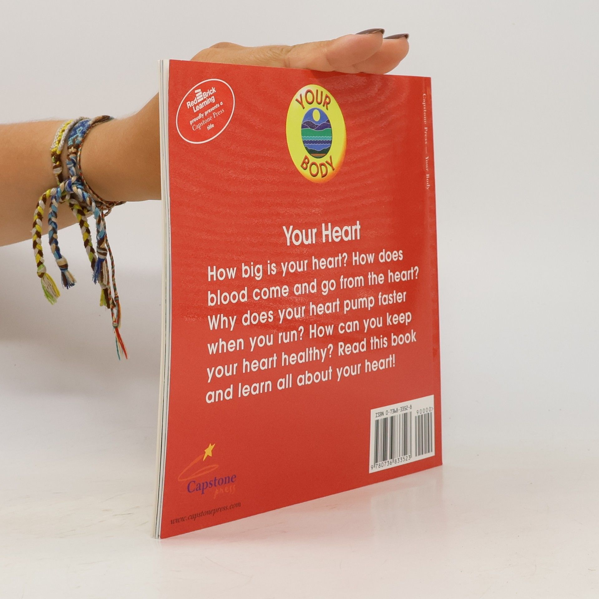 Terri DeGezelle The Bridgestone Science Library: Your Heart
