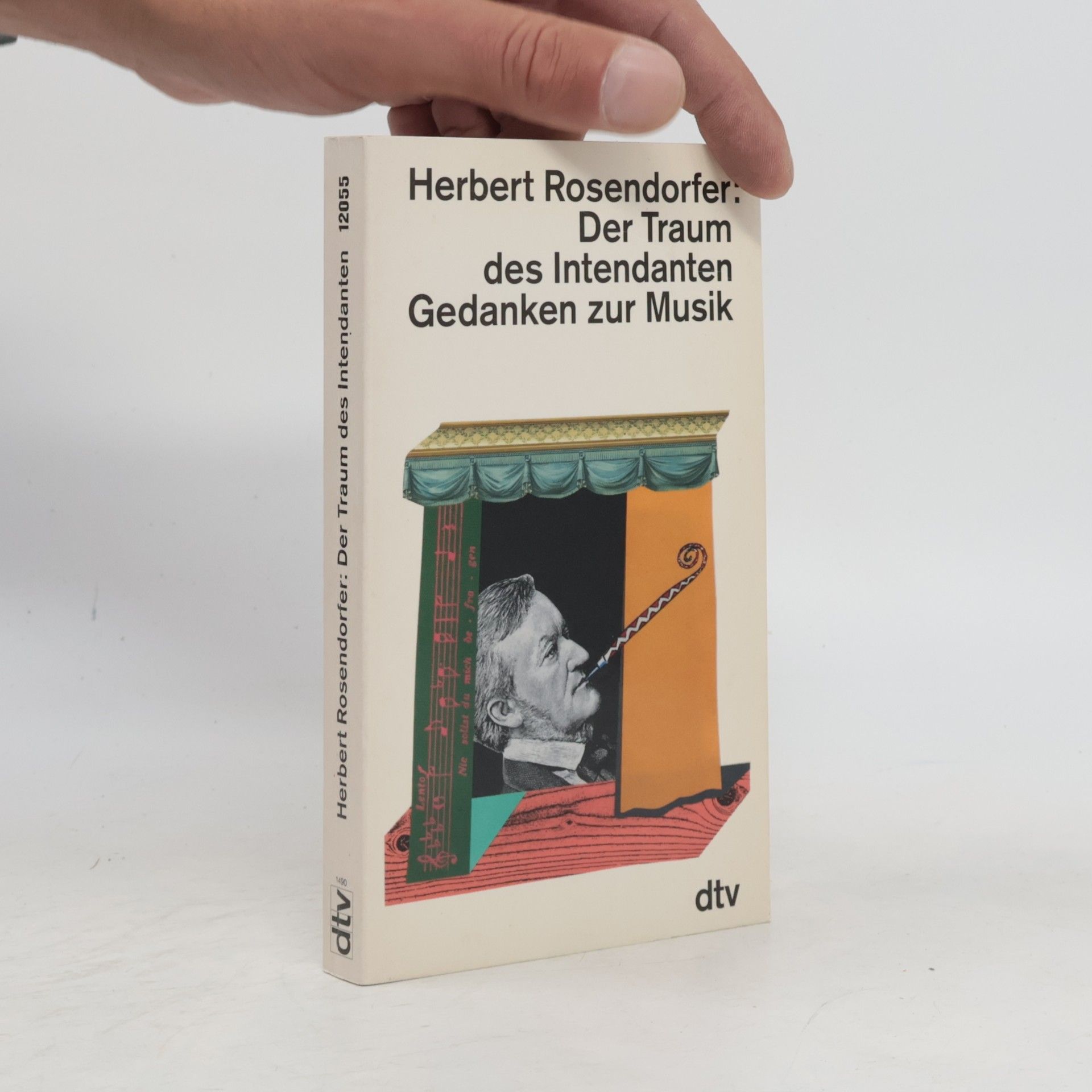 Herbert Rosendorfer Der Traum des Intendanten