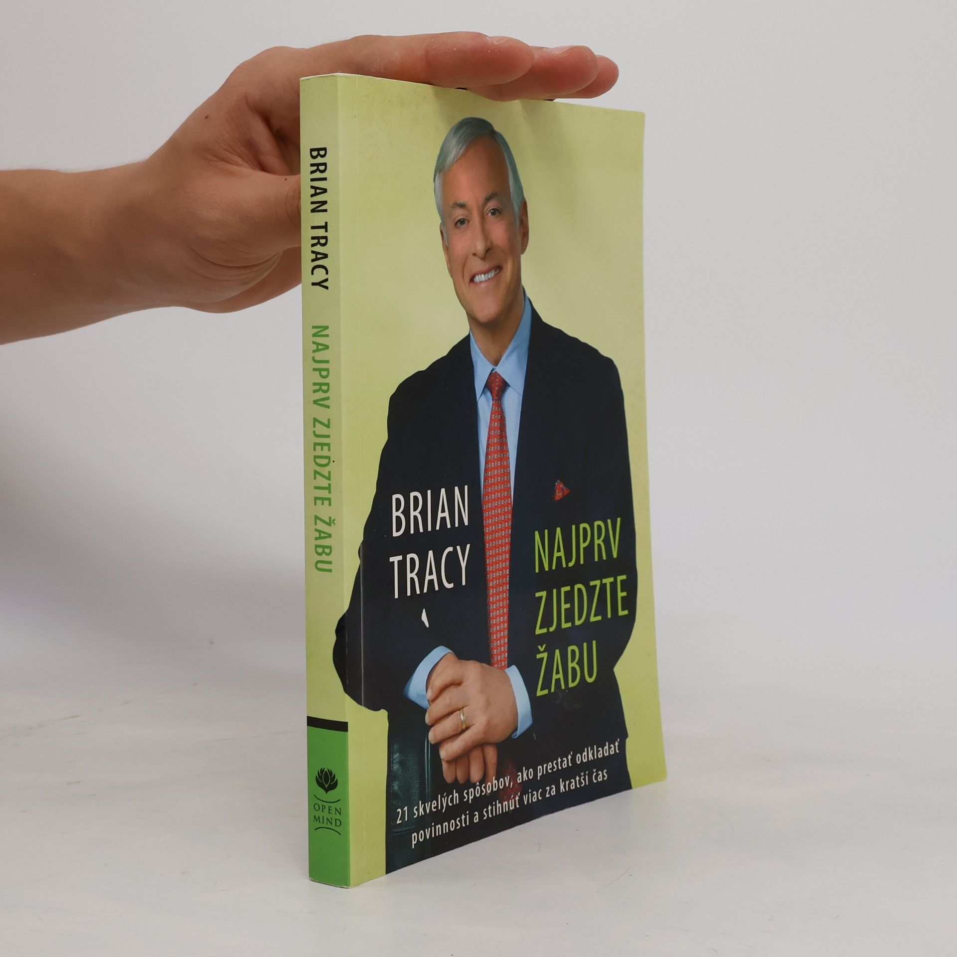 Brian Tracy Najprv zjedzte žabu