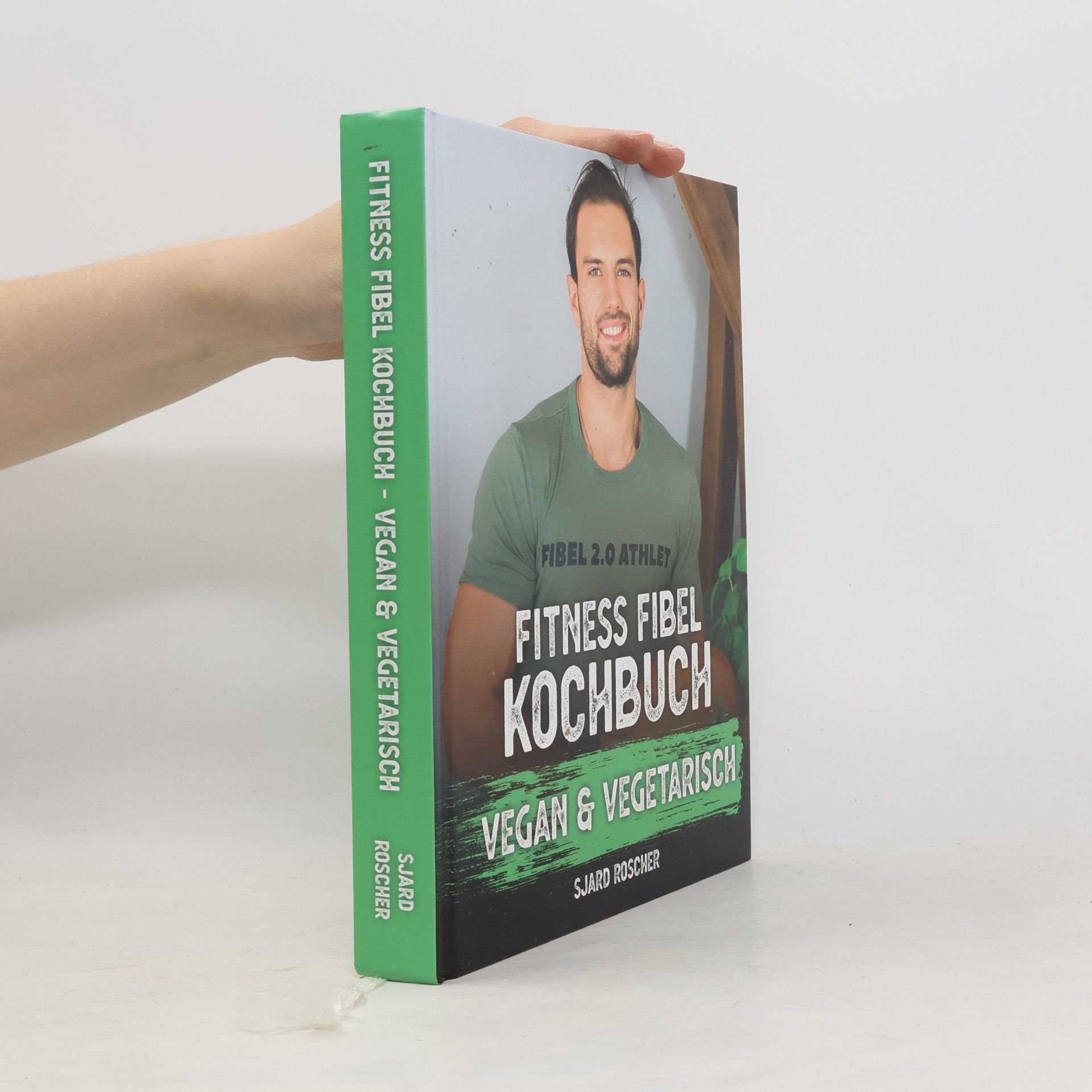 Sjard Roscher Fitness Fibel Kochbuch