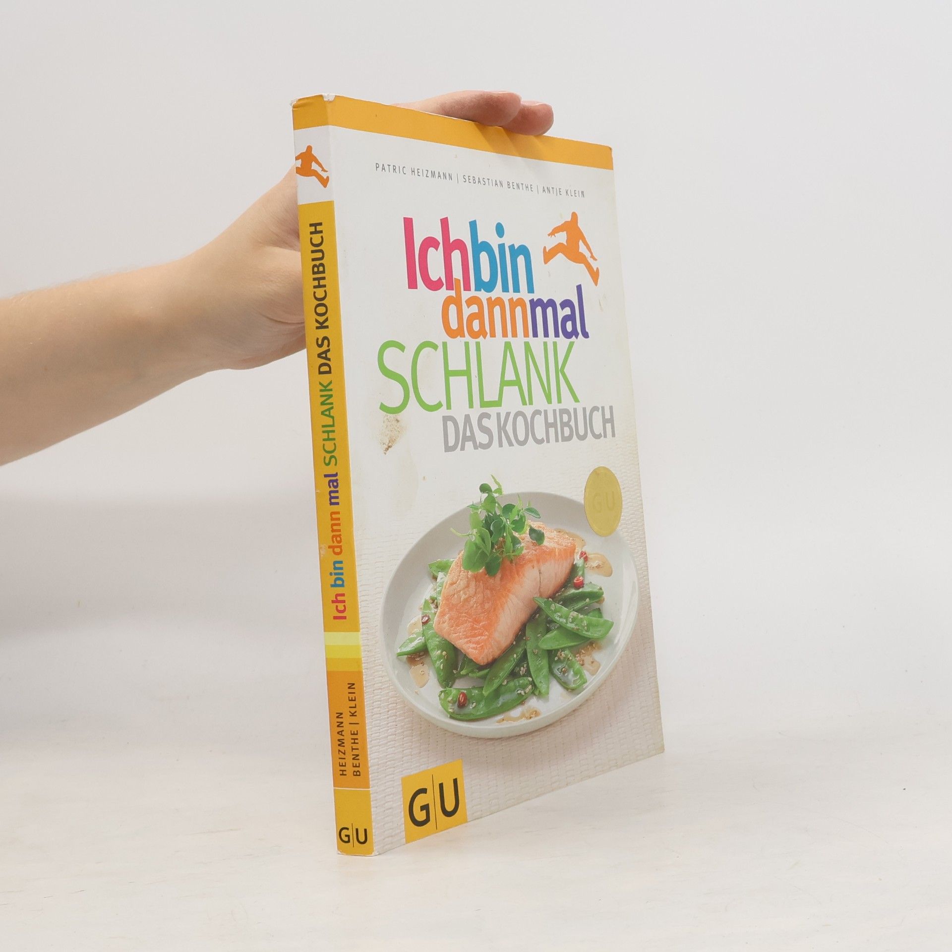 Ich bin dann mal schlank - das Kochbuch