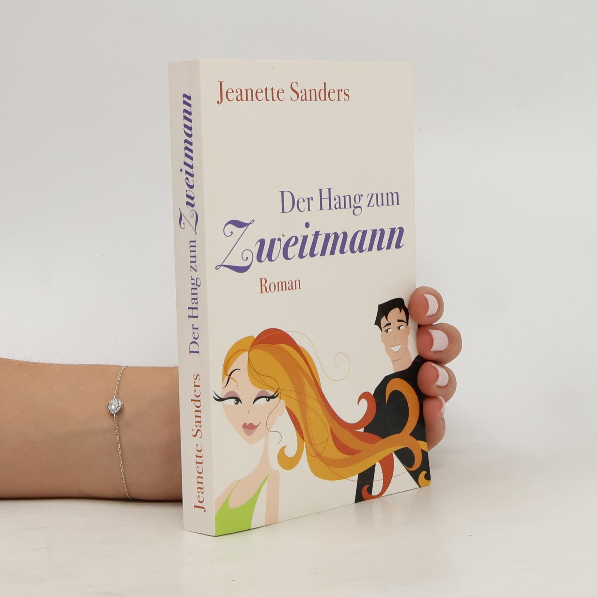 Jeanette Sanders Der Hang zum Zweitmann