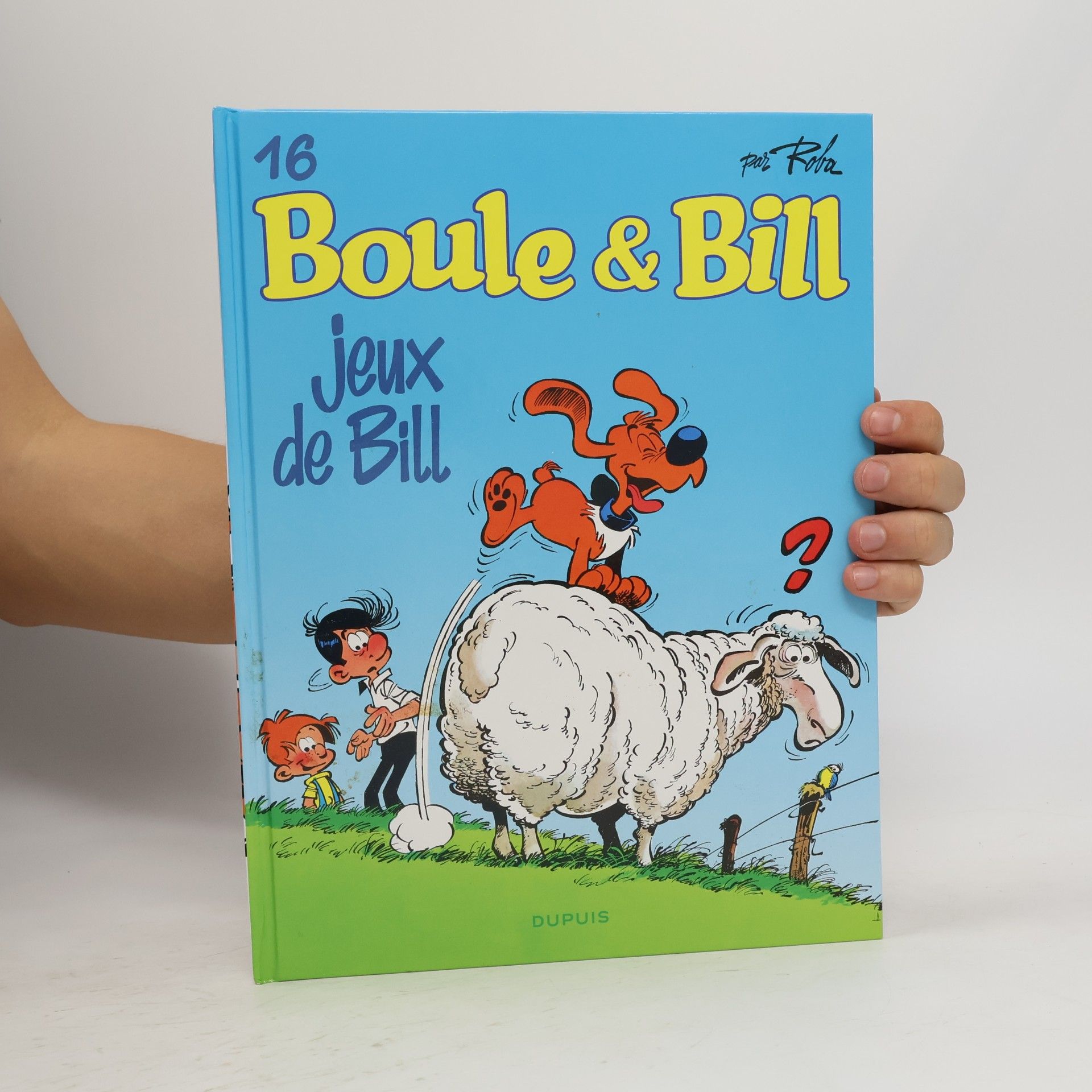 Jean Roba Boule et Bill - 16: Jeux de Bill
