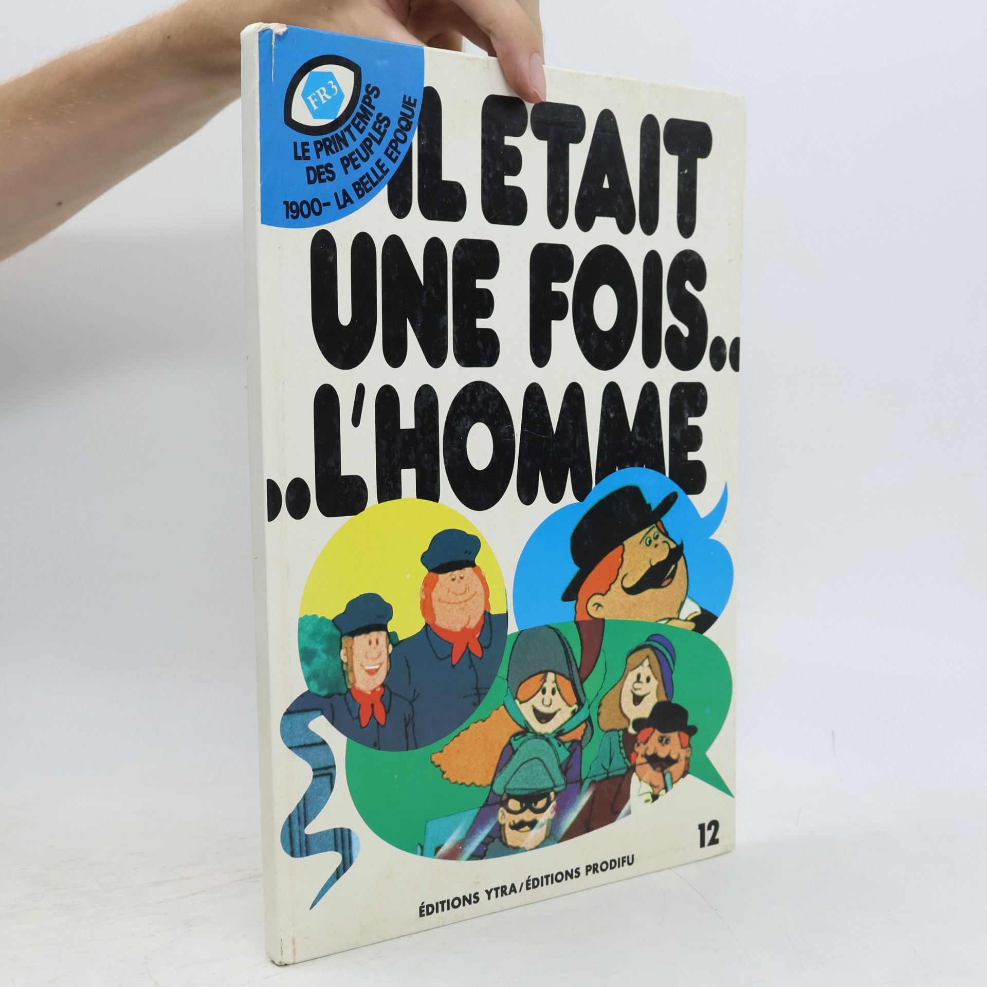 AA.VV. Il etait une fois...l'homme 12