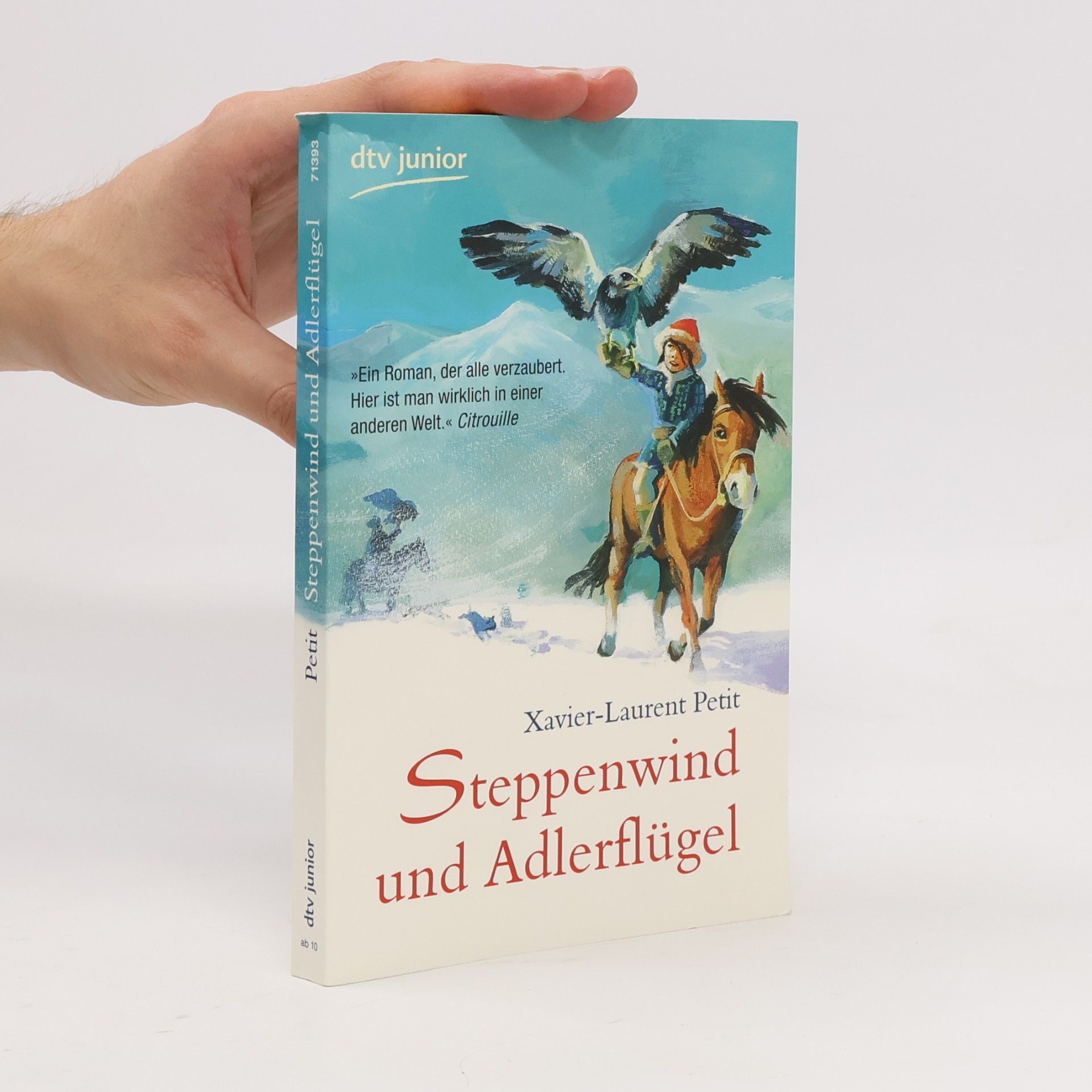 Xavier-Laurent Petit Steppenwind und Adlerflügel