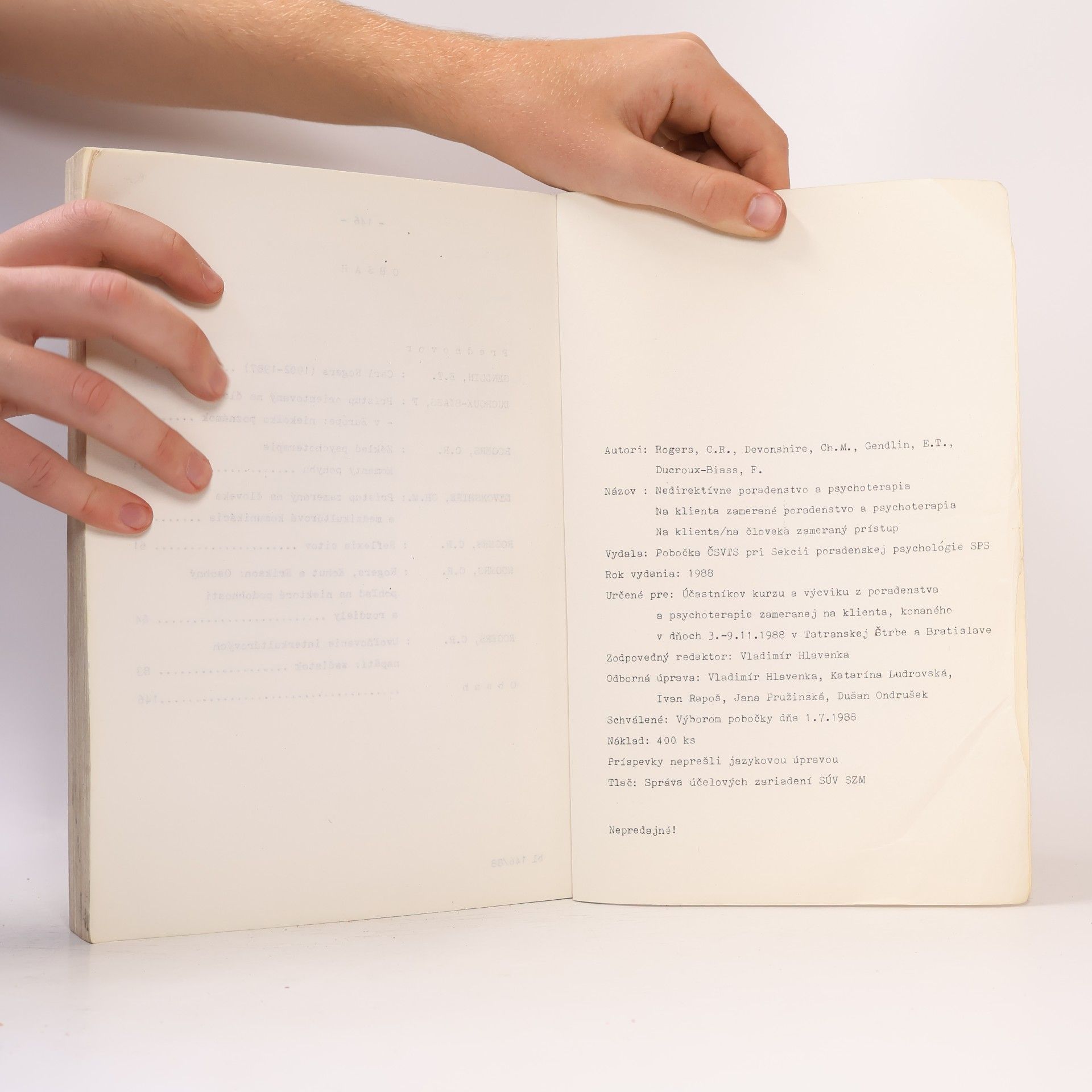 Autorenkollektiv Nedirektívne poradenstvo a psychoterapia. Na klienta zamerané poradenstvo a psychoterapia. Na klienta/na človeka zameraný prístup