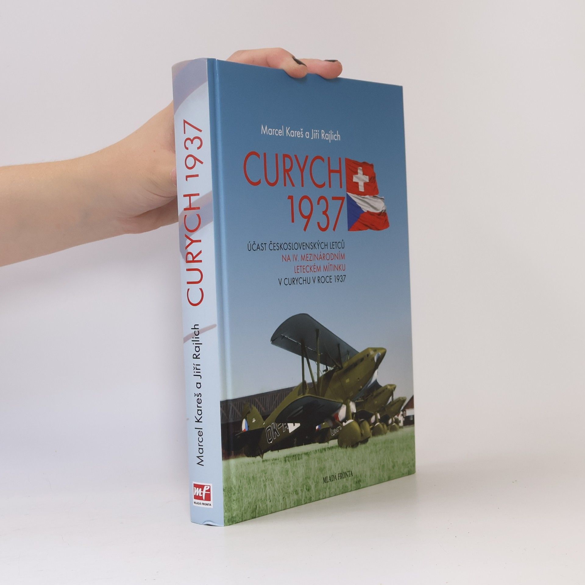 Jiří Rajlich Curych 1937 - Účast československých letců na IV. mezinárodním leteckém mítinku v Curychu v roce 1937