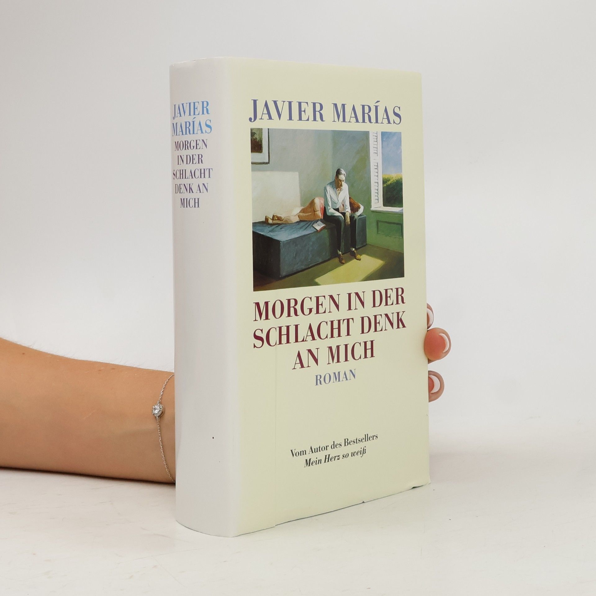 Javier Marías Morgen in der Schlacht denk an mich