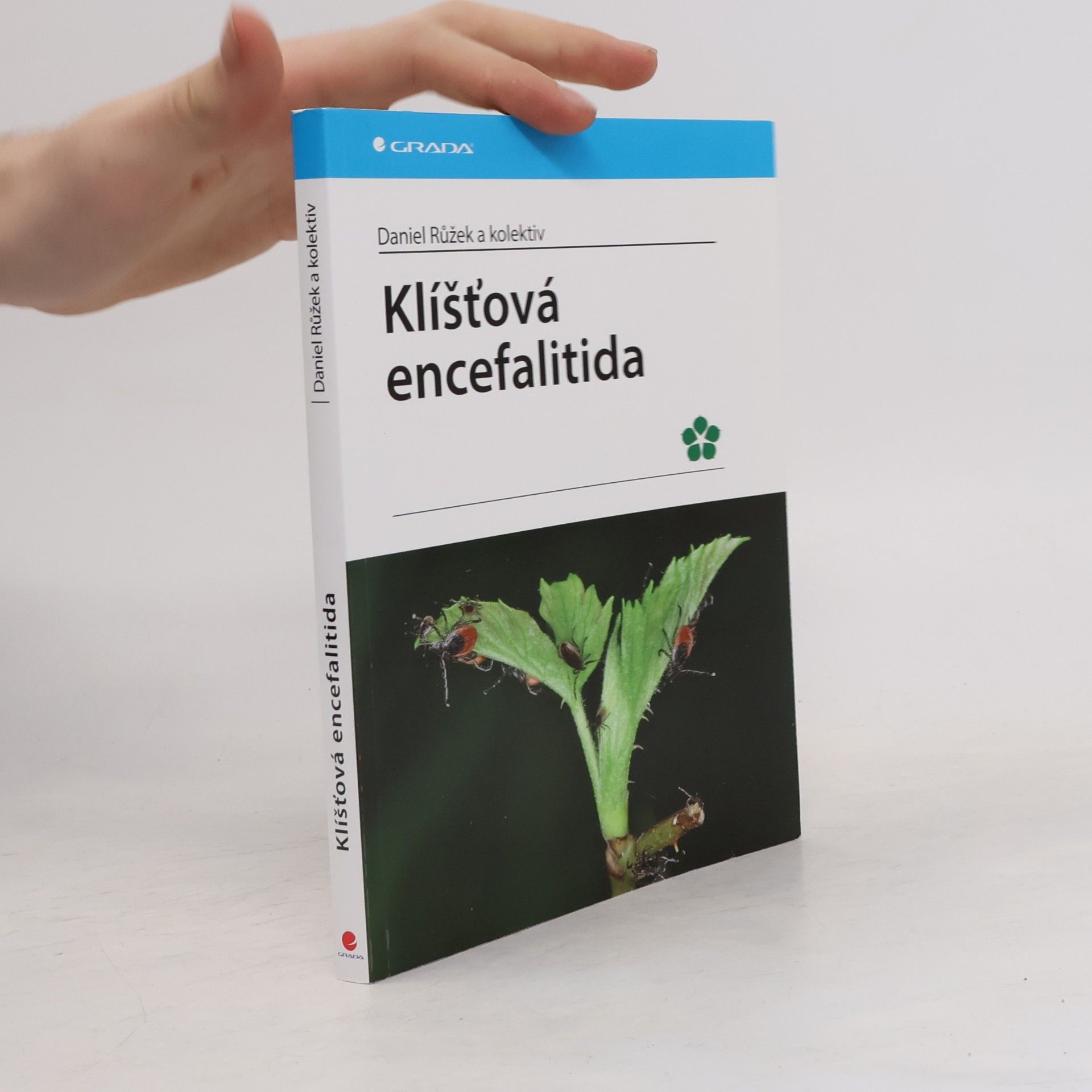 Daniel Růžek Klíšťová encefalitida