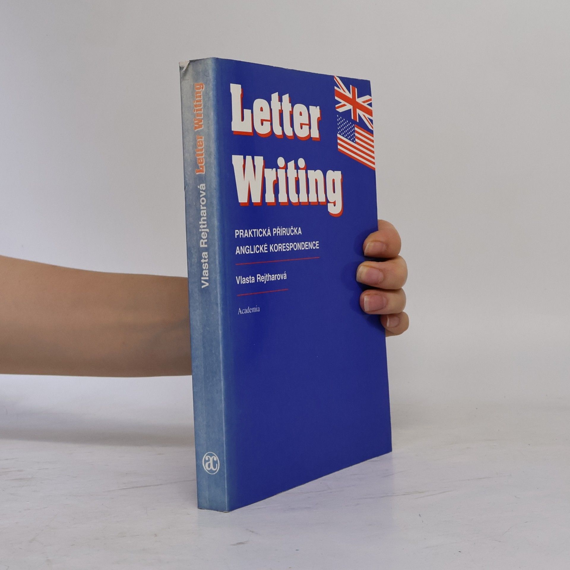 Rejtharová Vlasta Letter Writing. Praktická příručka anglické korespondence