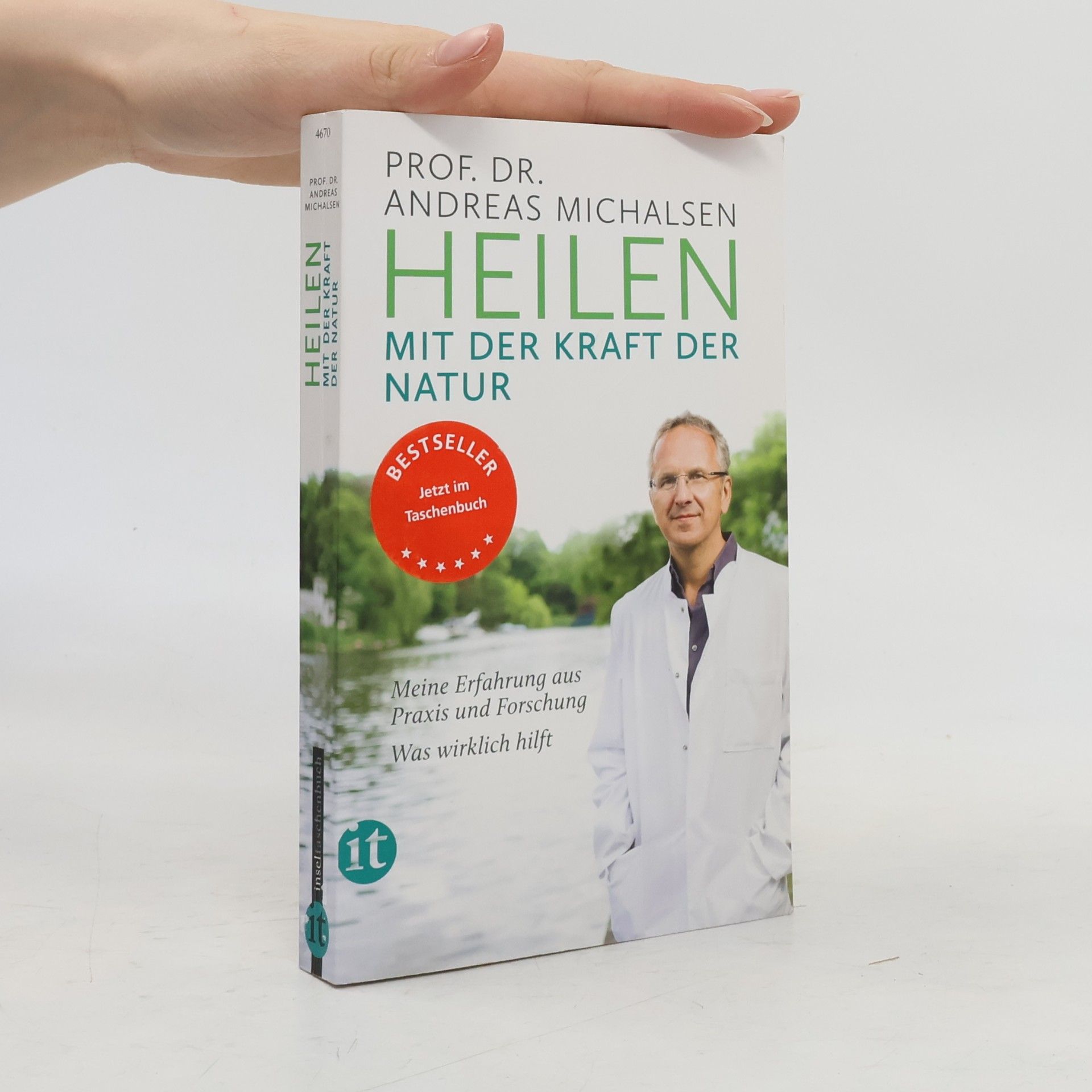Andreas Michalsen Heilen mit der Kraft der Natur