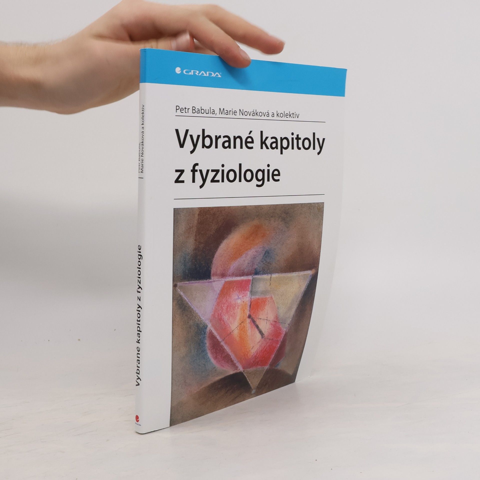 Marie Nováková Vybrané kapitoly z fyziologie