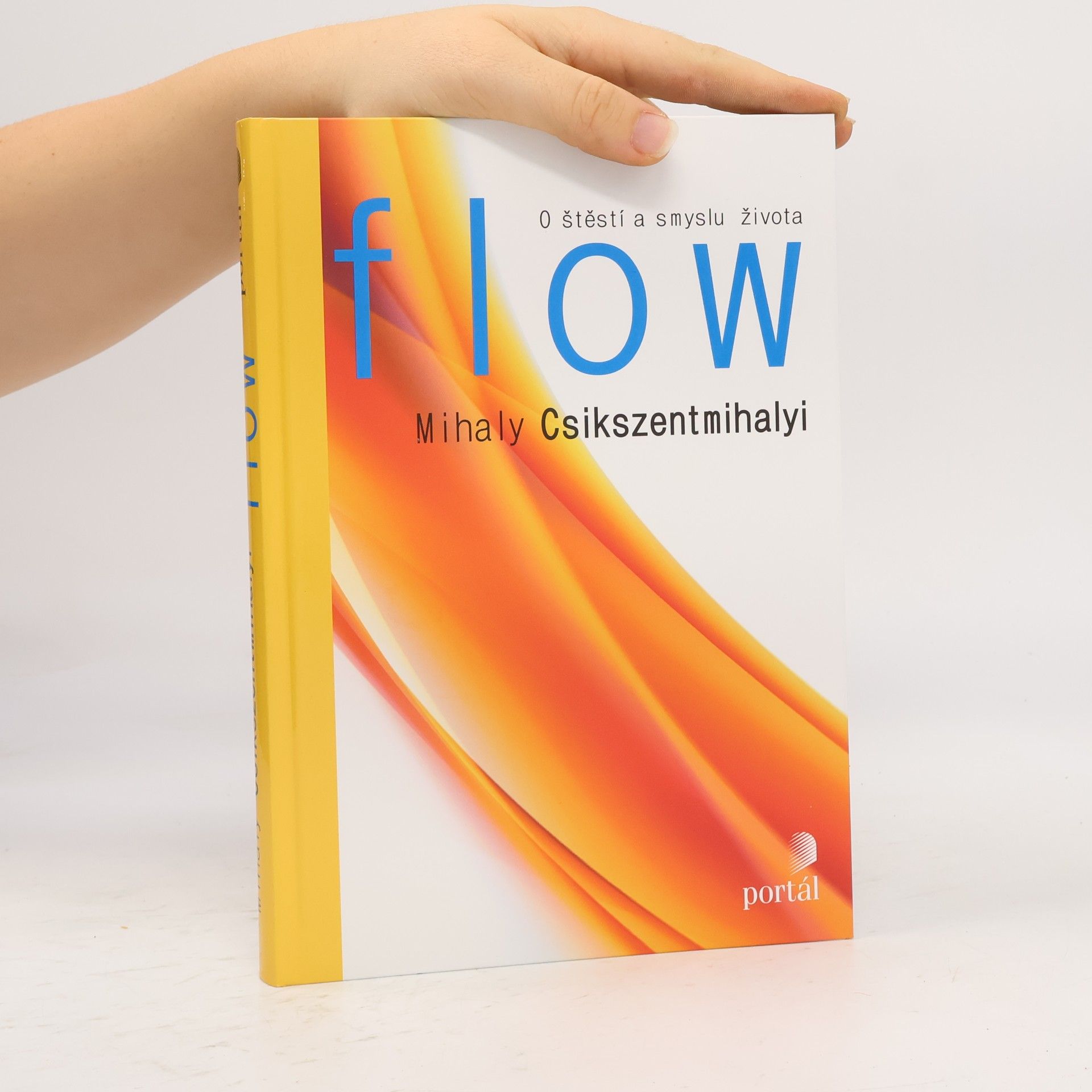 Mihály Csíkszentmihályi Flow, o štěstí a smyslu života