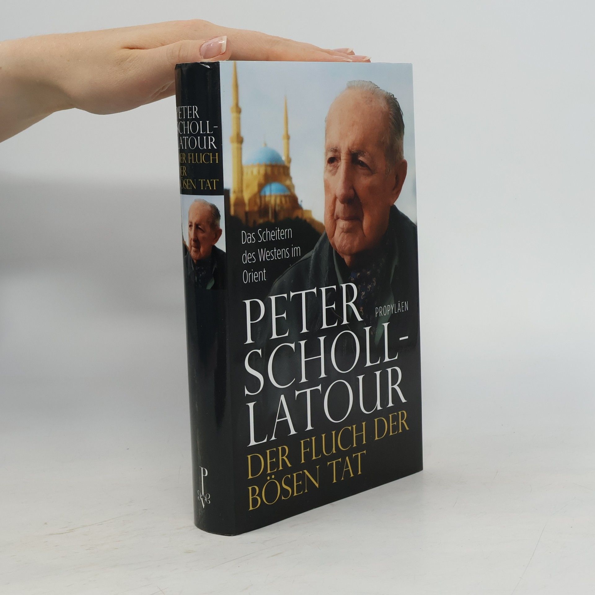 Peter Scholl-Latour Der Fluch der bösen Tat
