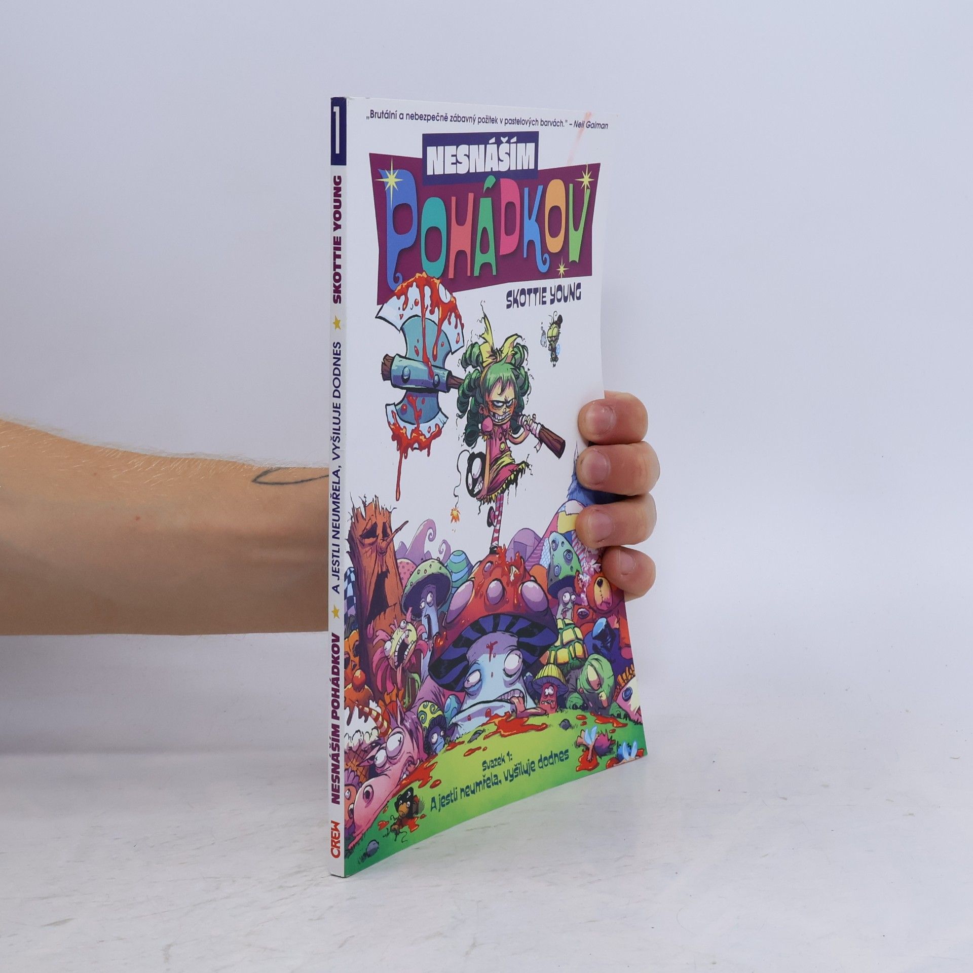 Skottie Young Nesnáším Pohádkov. Svazek 1.
