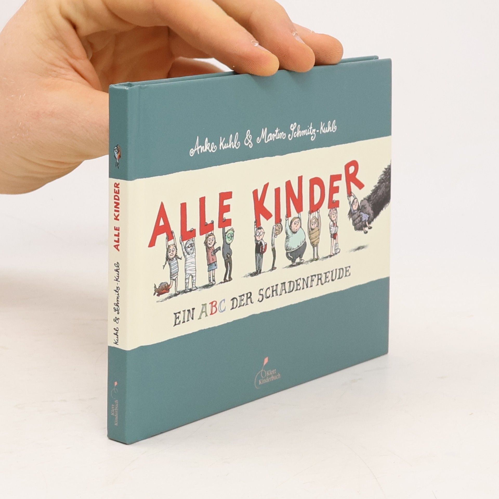 Anke Kuhl Alle Kinder. Ein ABC der Schadenfreude
