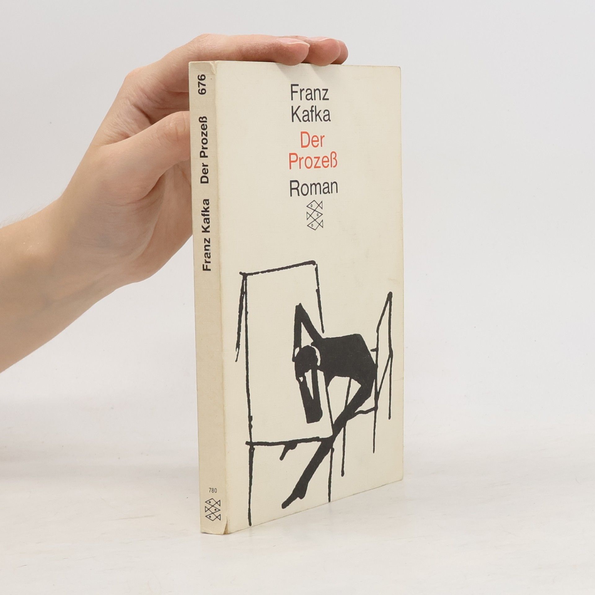 Franz Kafka Der Prozess : Roman